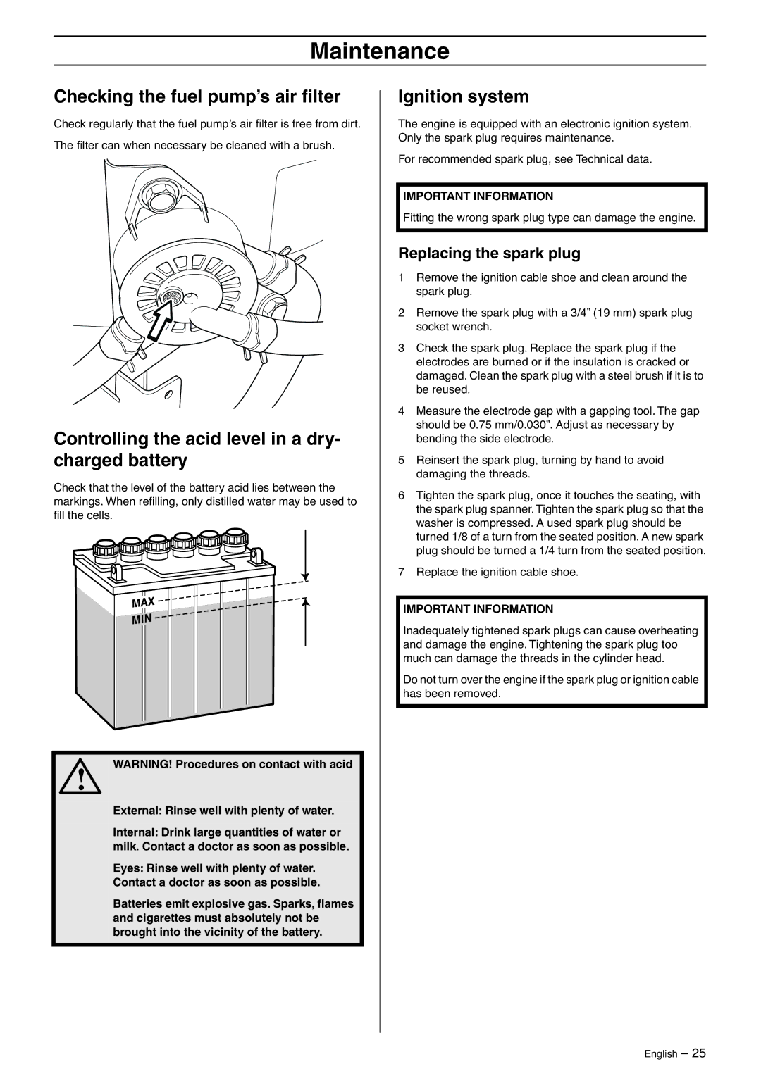 Husqvarna 175 Checking the fuel pump’s air ﬁlter, Controlling the acid level in a dry- charged battery, Ignition system 