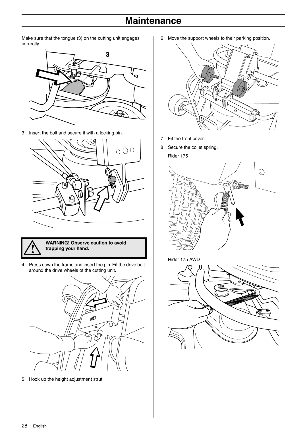 Husqvarna 175 AWD manual Trapping your hand 