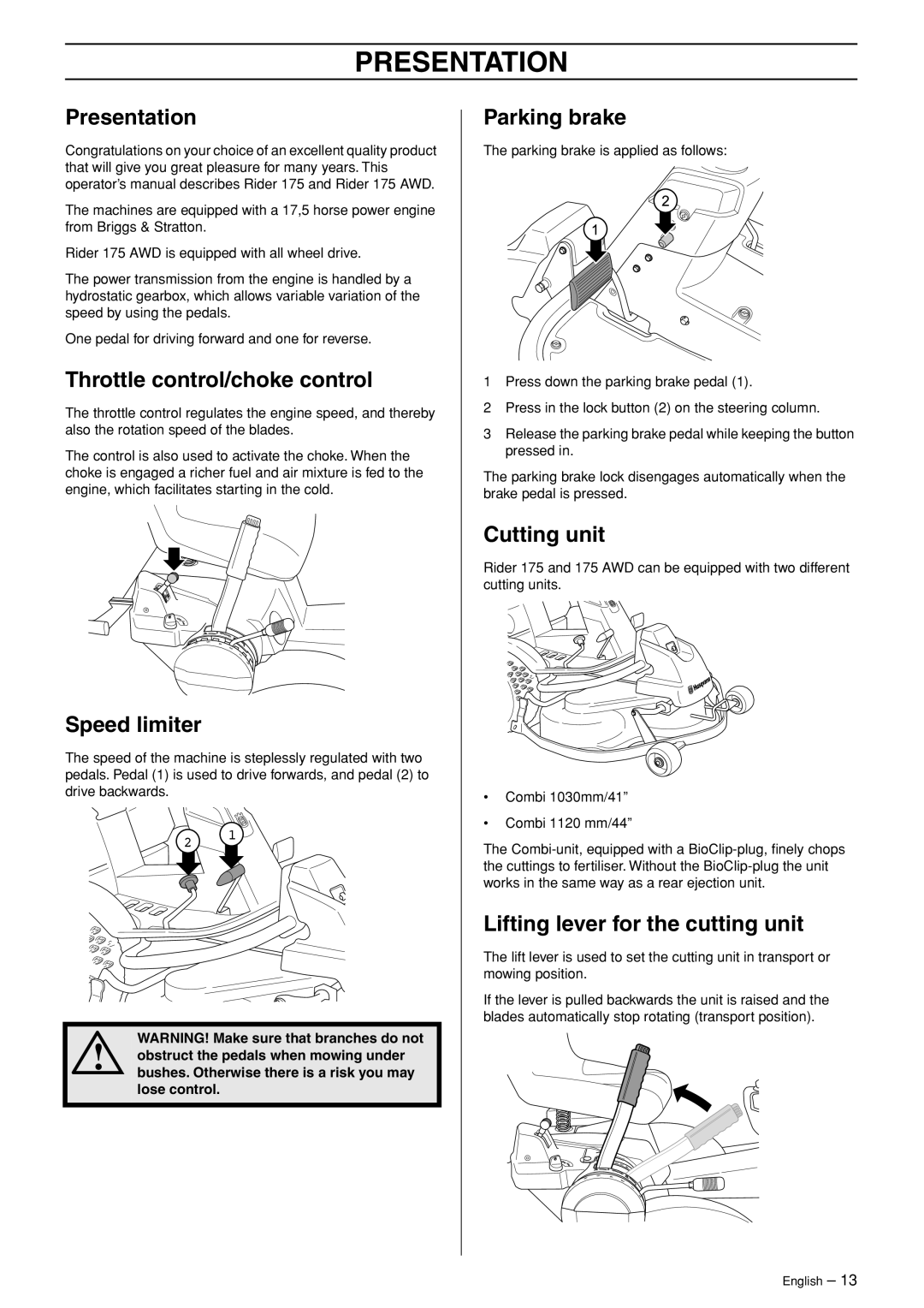 Husqvarna 175 AWD manual Presentation, Throttle control/choke control, Speed limiter, Parking brake, Cutting unit 