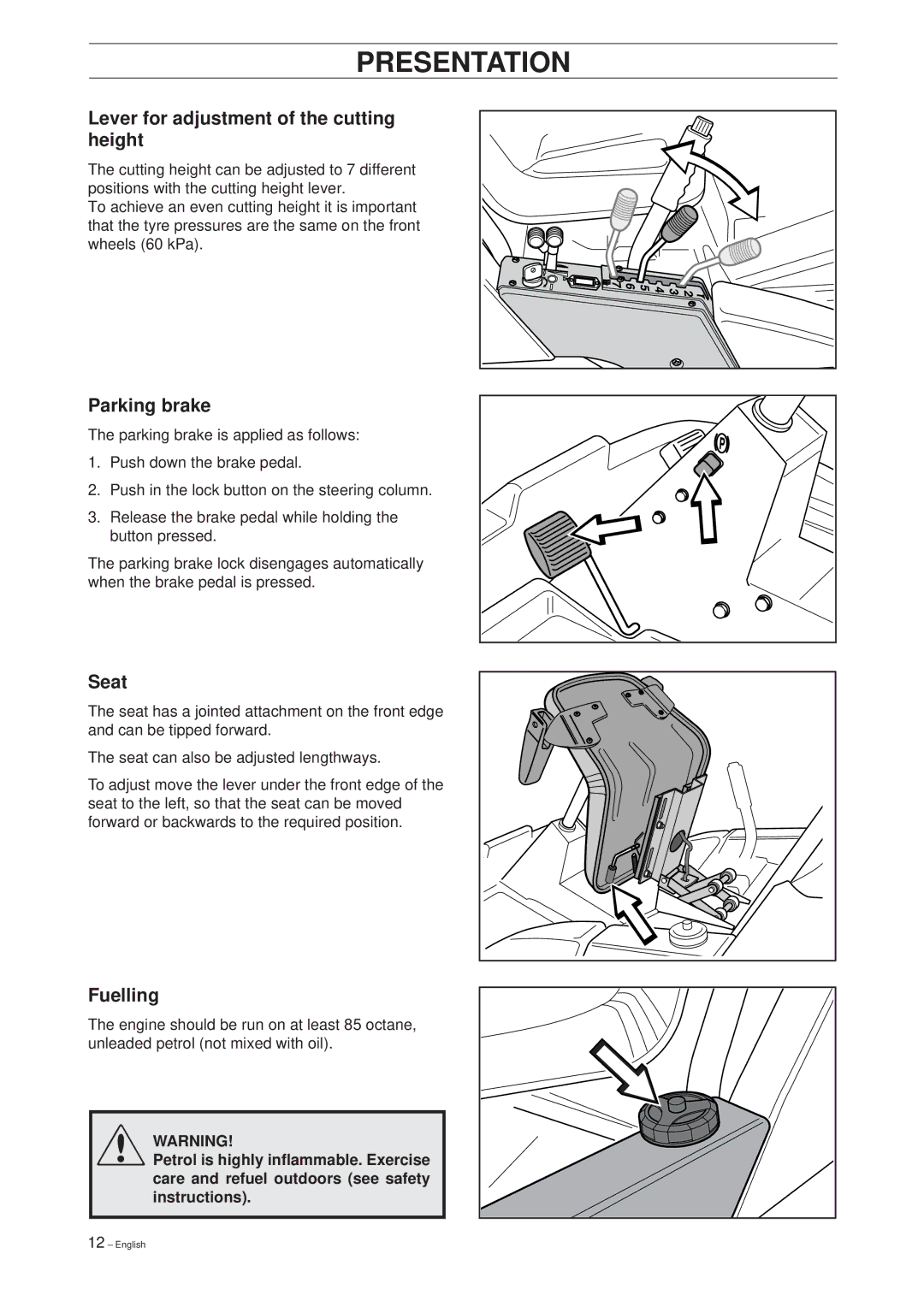 Husqvarna 18 ProFlex, 20 ProFlex manual Lever for adjustment of the cutting height, Parking brake, Seat, Fuelling 