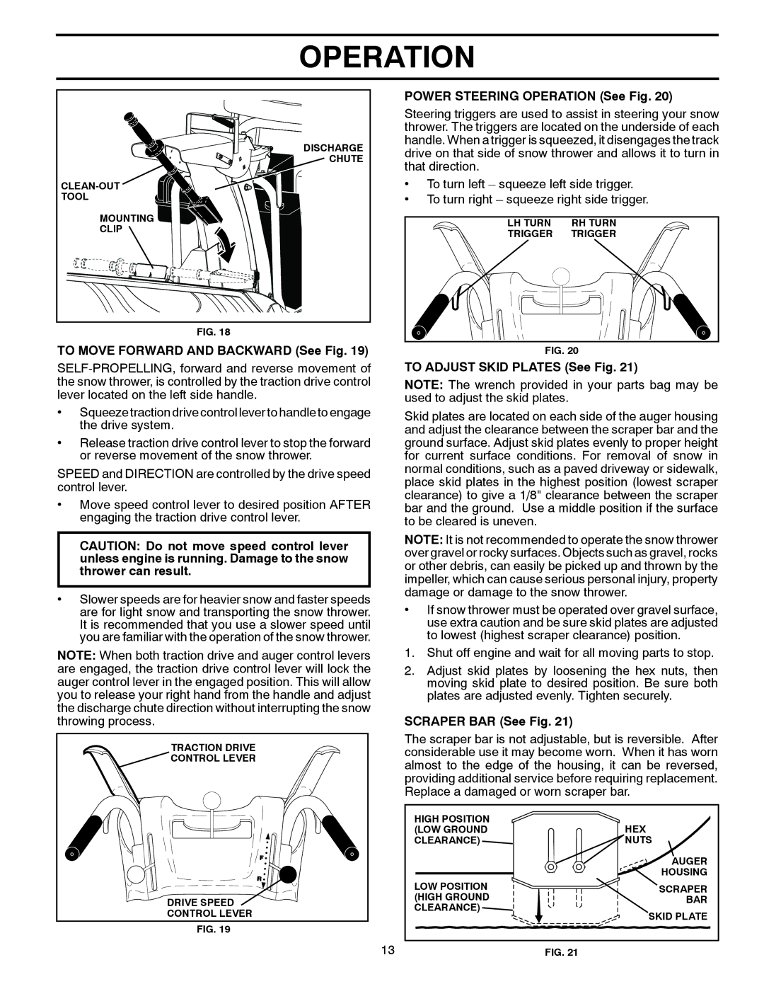 Husqvarna 1827EXLT To Move Forward and Backward See Fig, Power Steering Operation See Fig, To Adjust Skid Plates See Fig 