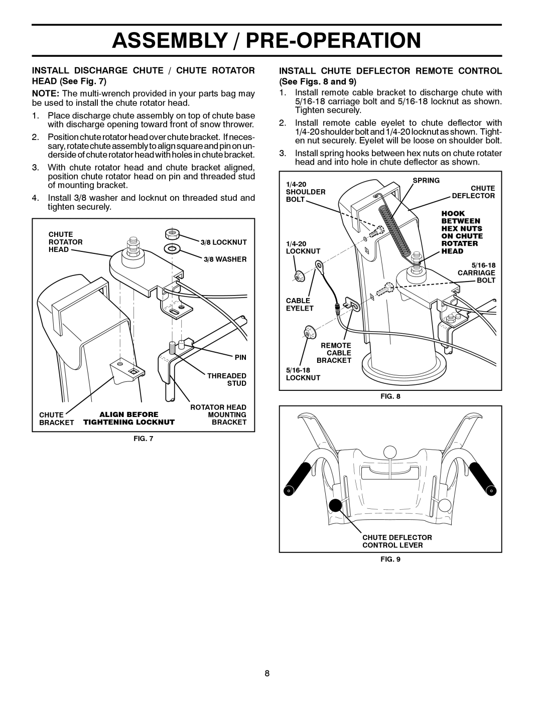 Husqvarna 1827EXLT Install Discharge Chute / Chute Rotator Head See Fig, Install Chute Deflector Remote Control See Figs 