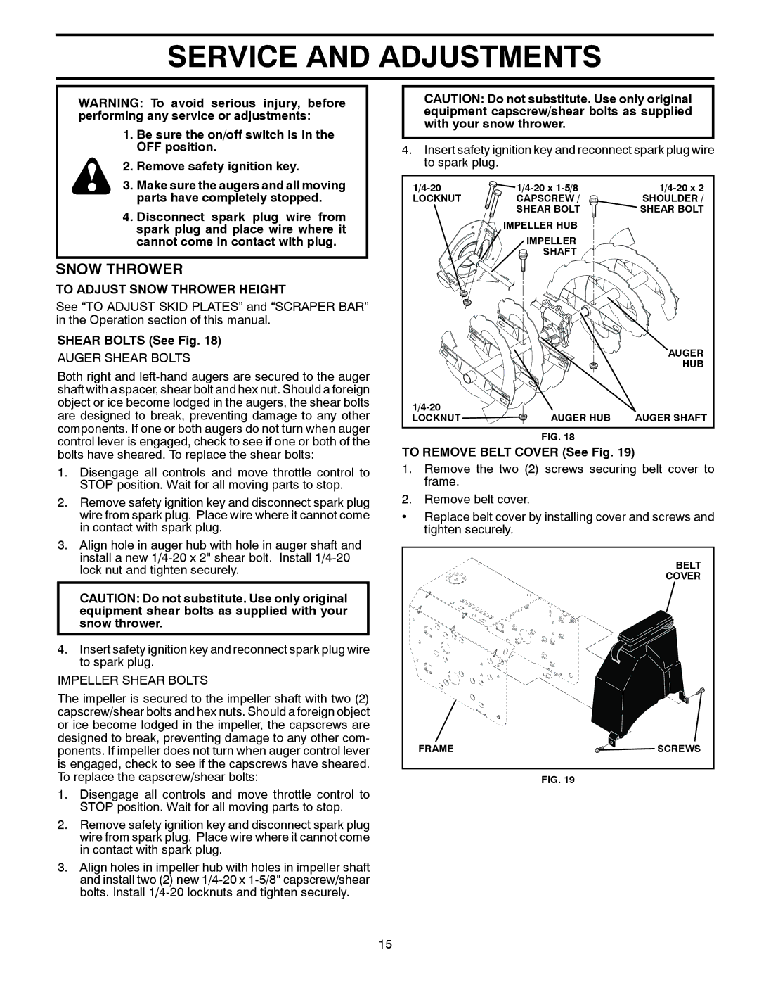 Husqvarna 1827SB Service and Adjustments, To Adjust Snow Thrower Height, Shear Bolts See Fig, To Remove Belt Cover See Fig 