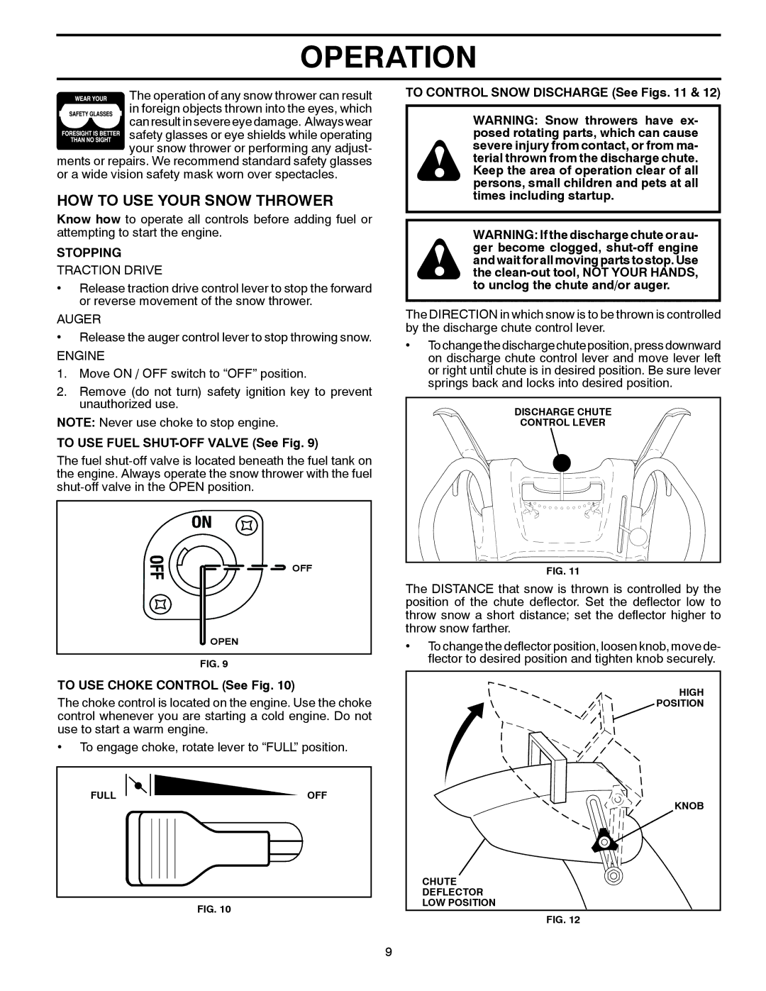 Husqvarna 1827SB HOW to USE Your Snow Thrower, Stopping, To USE Fuel SHUT-OFF Valve See Fig, To USE Choke Control See Fig 