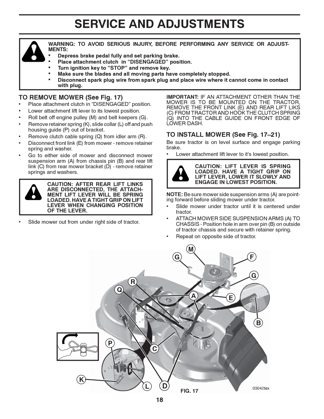 Husqvarna 2042 LS (CA) manual Service and Adjustments, To Remove Mower See Fig, To Install Mower See Fig 