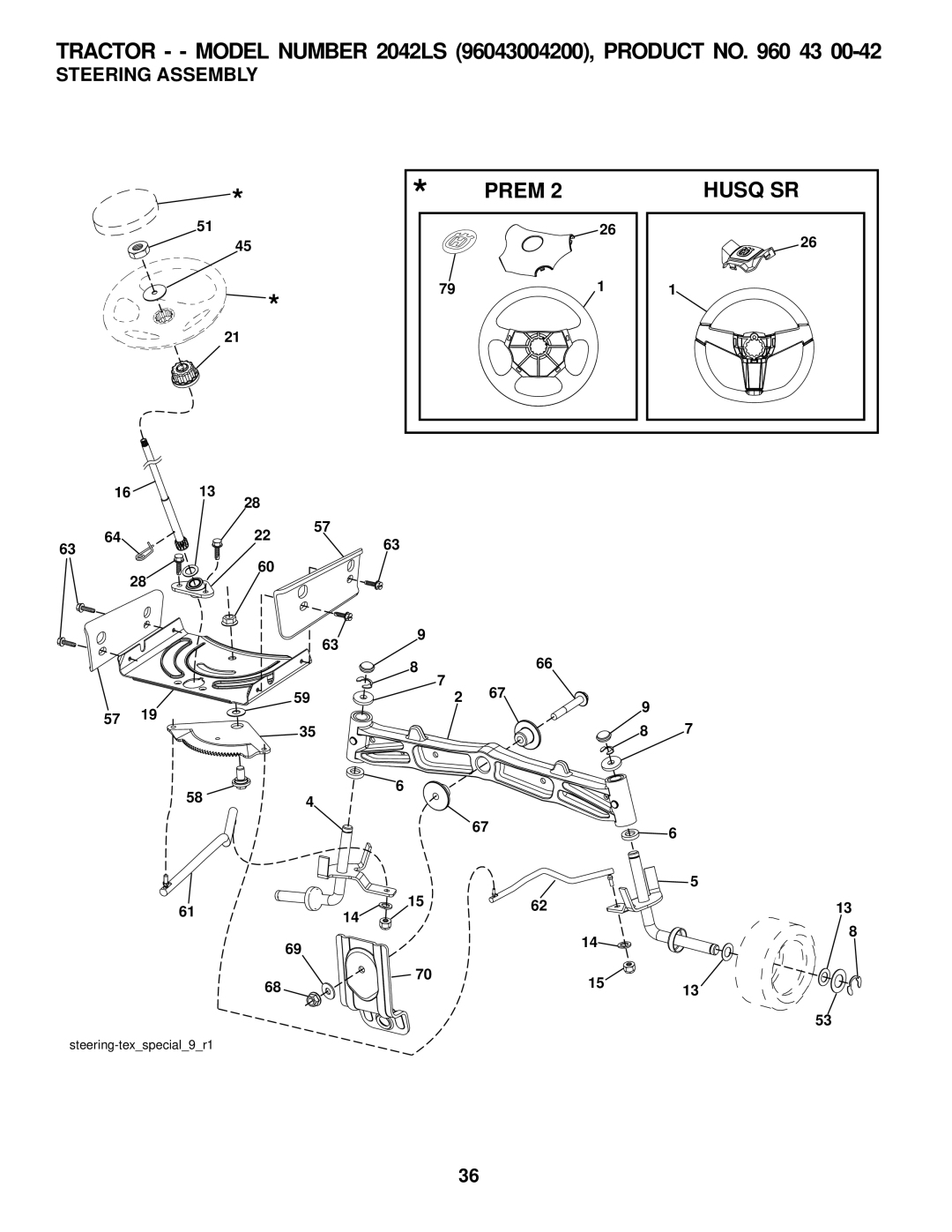 Husqvarna 2042 LS manual Steering Assembly 