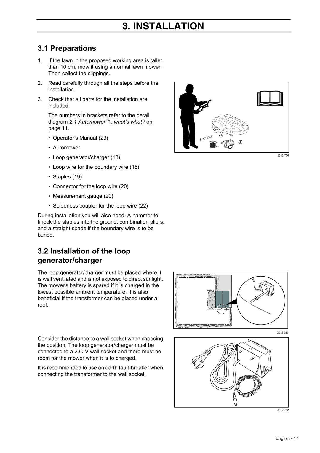 Husqvarna 210 C manual Preparations, Installation of the loop generator/charger 