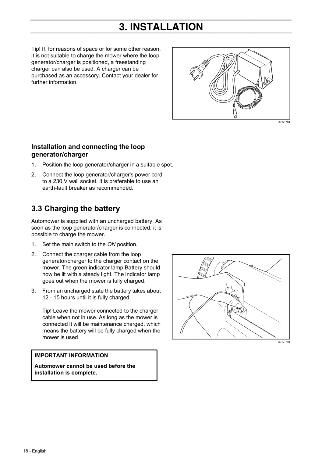 Husqvarna 210 C manual Charging the battery, Installation and connecting the loop generator/charger 