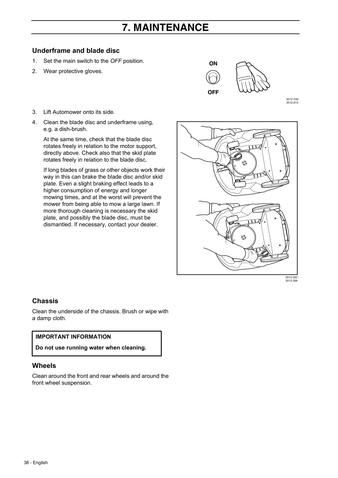 Husqvarna 210 C manual Underframe and blade disc, Chassis, Wheels, Do not use running water when cleaning 