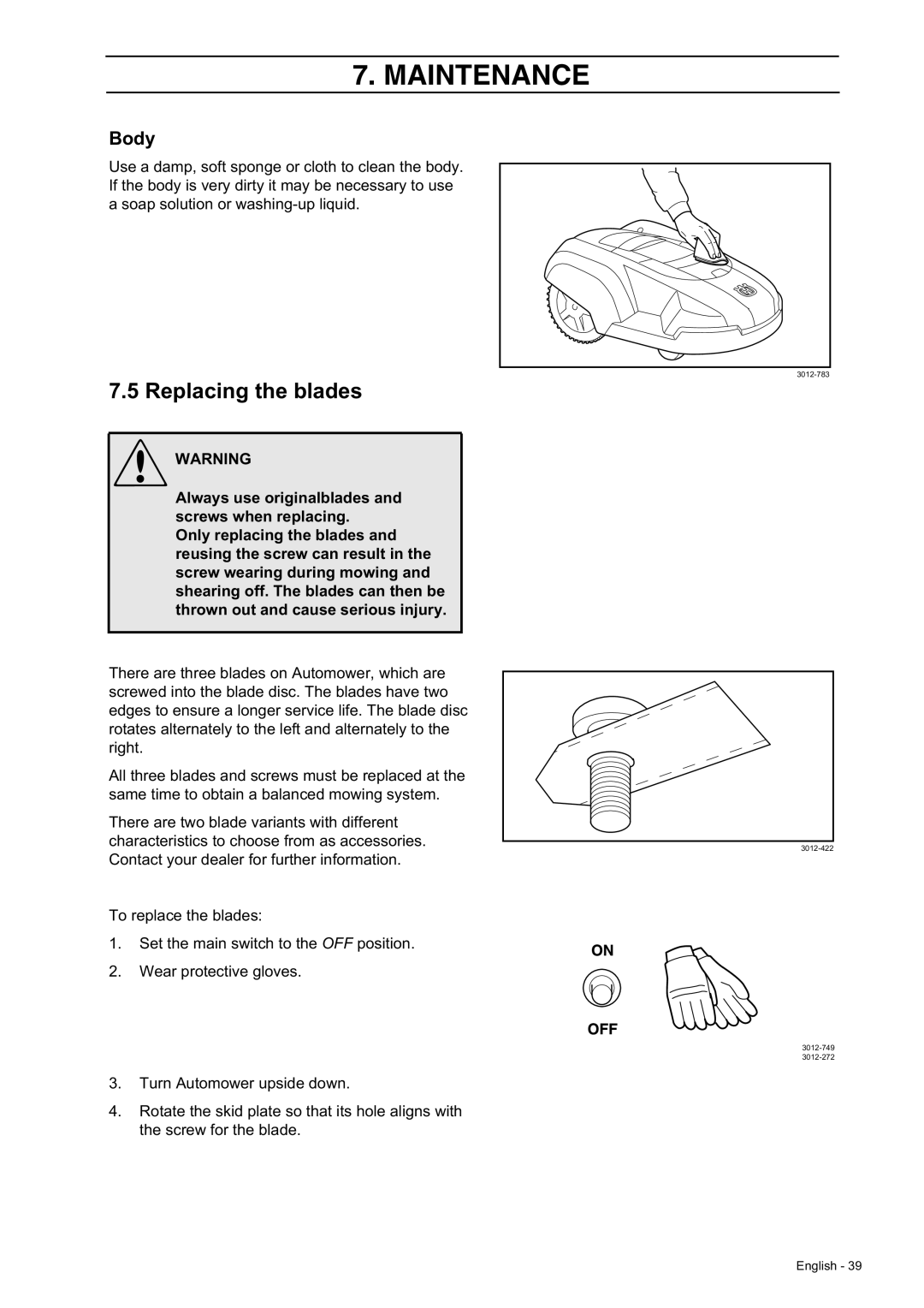 Husqvarna 210 C manual Replacing the blades, Body 