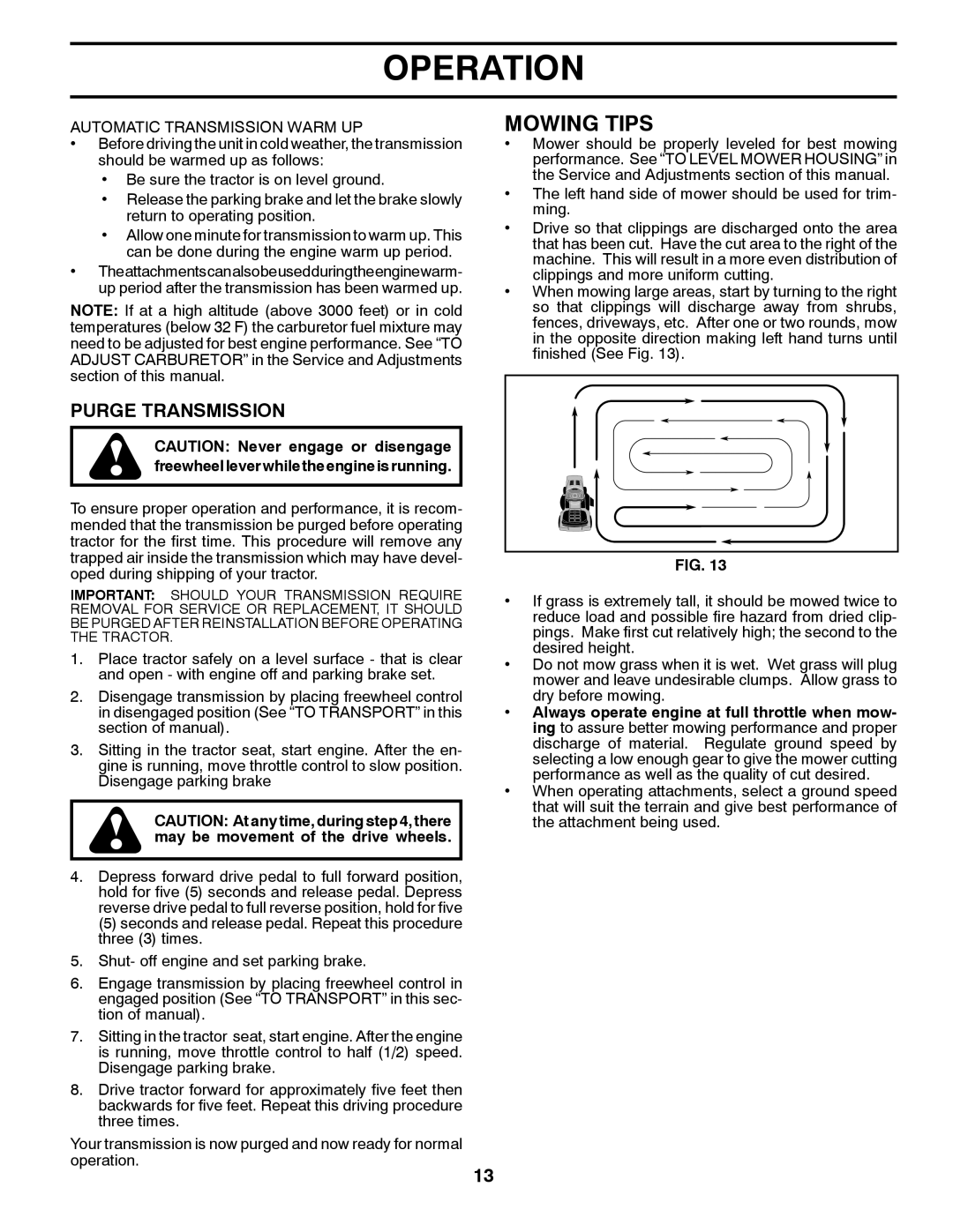 Husqvarna 2146XLS owner manual Mowing Tips, Purge Transmission, Automatic Transmission Warm UP 