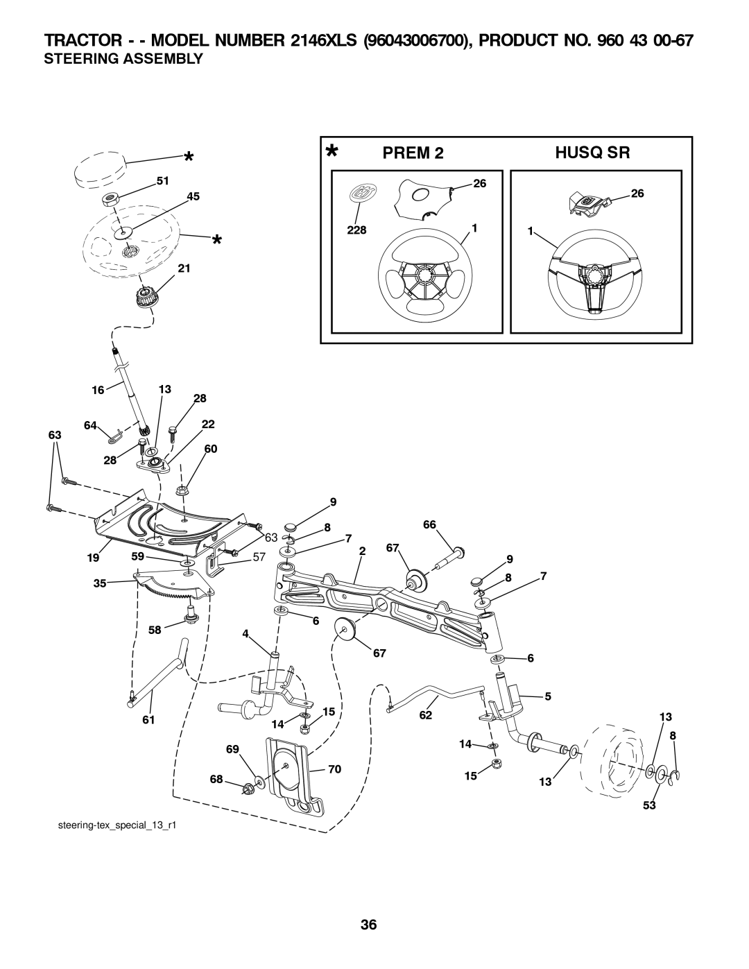 Husqvarna 2146XLS owner manual Prem Husq SR, Steering Assembly 