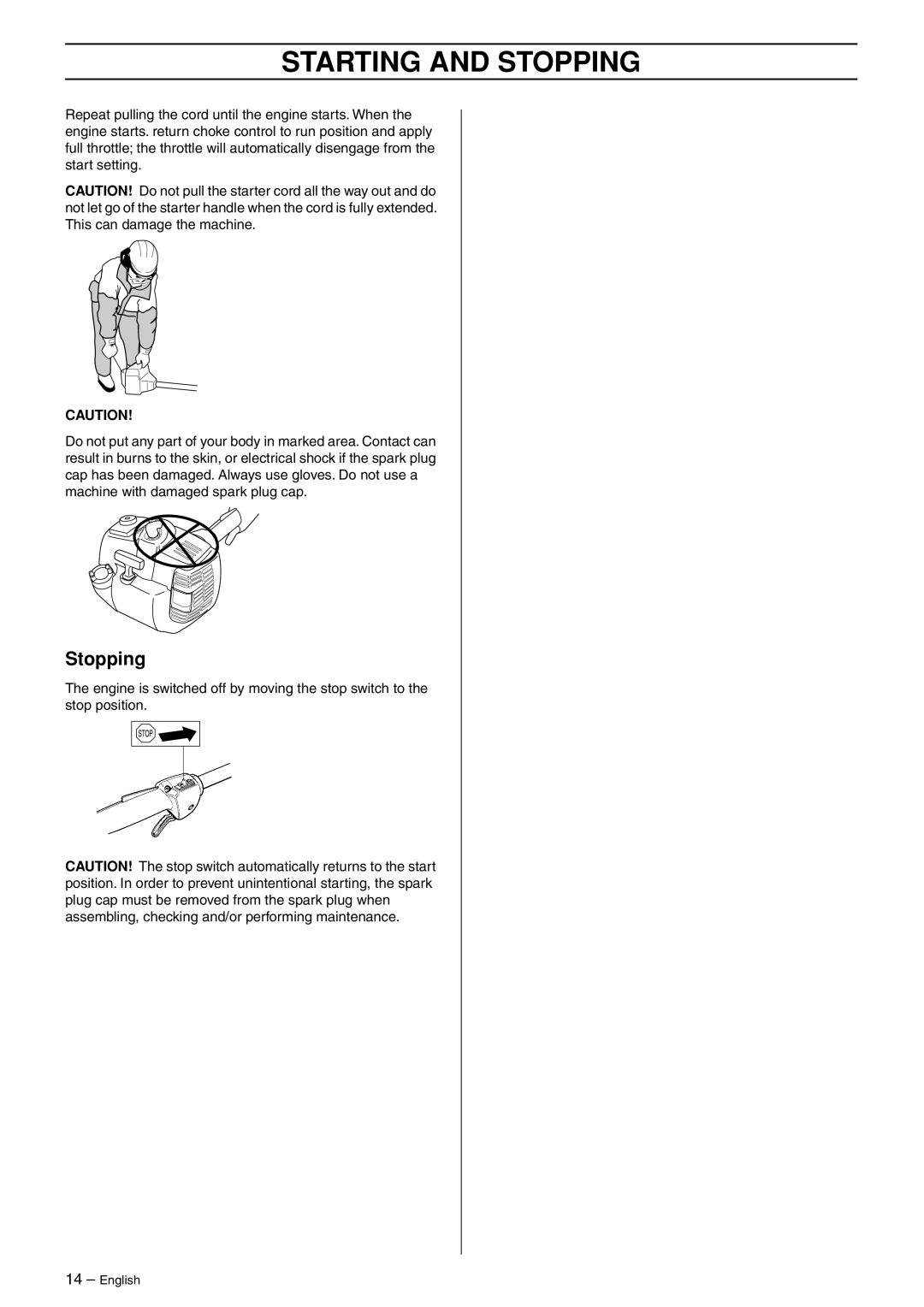 Husqvarna 223L manual Stopping 