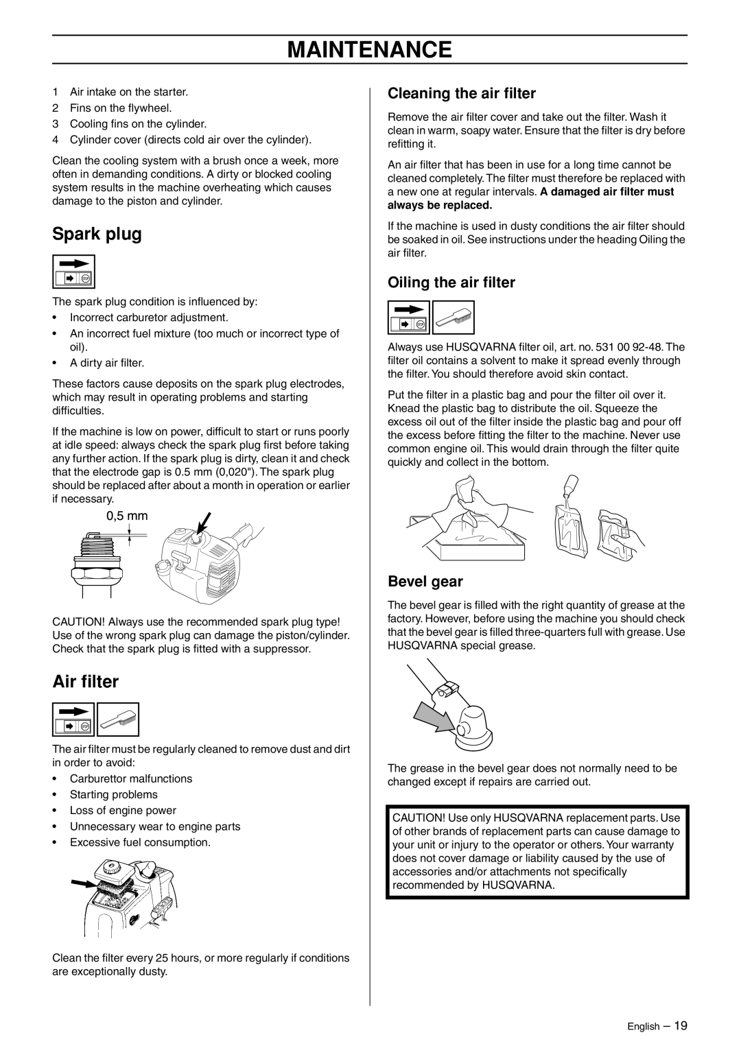 Husqvarna 223L manual Spark plug, Air ﬁlter, Cleaning the air ﬁlter, Oiling the air ﬁlter, Bevel gear 