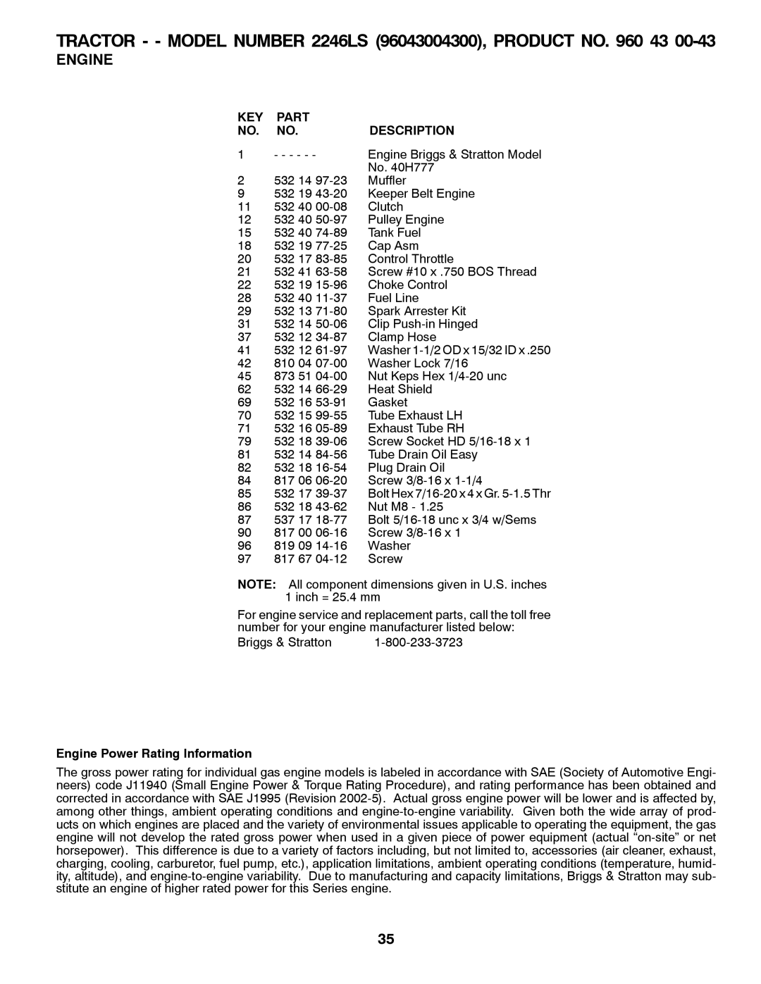 Husqvarna owner manual Engine, TRACTOR - - MODEL NUMBER 2246LS 96043004300, PRODUCT NO. 960 43, Part, Description 