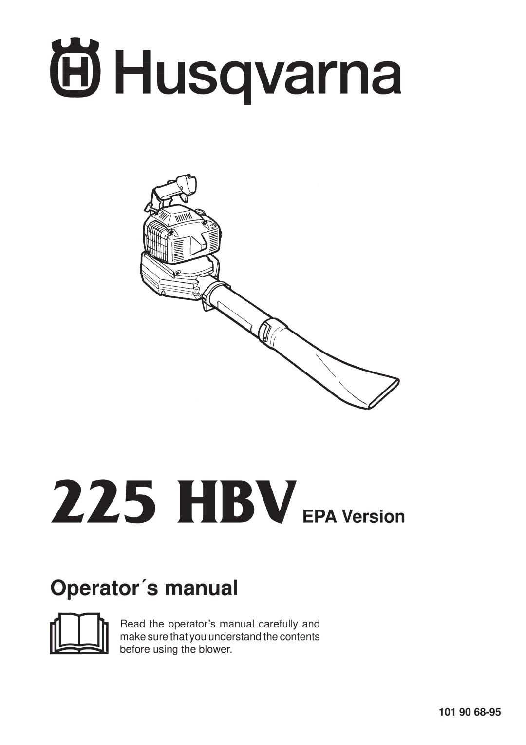 Husqvarna 225 HBV manual Operator´s manual 