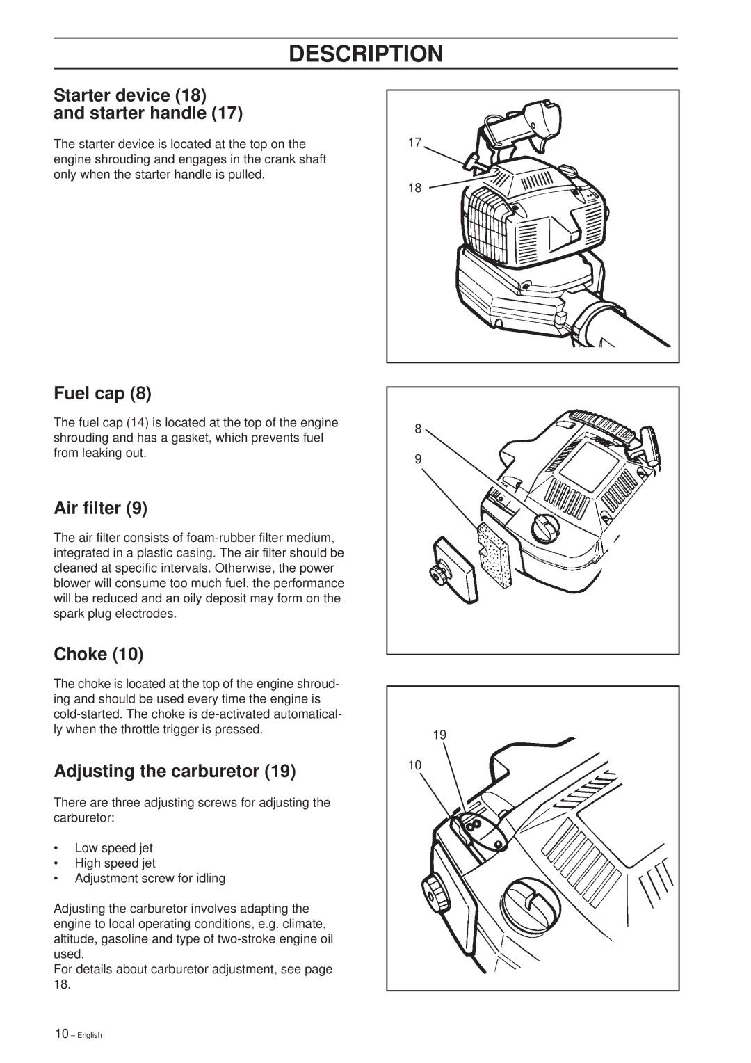 Husqvarna 225 HBV manual Fuel cap, Air filter, Choke, Adjusting the carburetor 