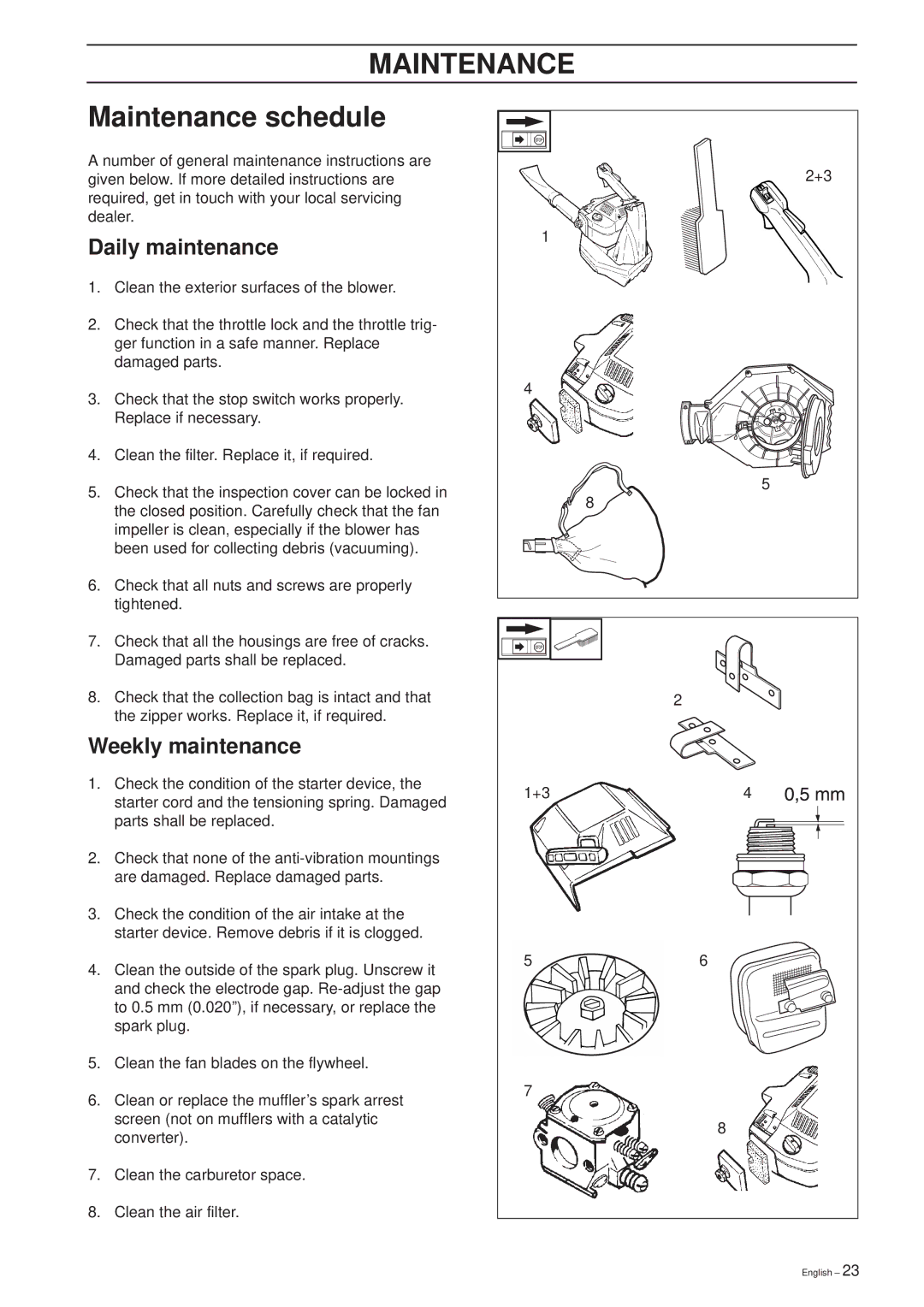 Husqvarna 225 HBV manual Maintenance schedule, Daily maintenance, Weekly maintenance 