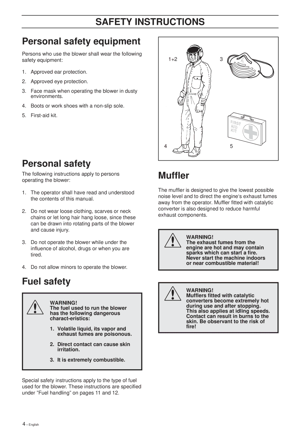 Husqvarna 225 HBV manual Safety Instructions, Personal safety equipment, Fuel safety, Muffler 