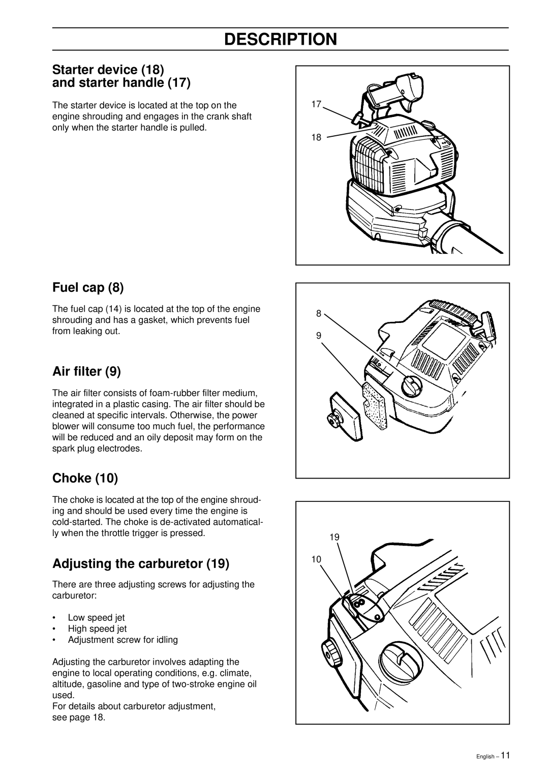 Husqvarna 225B X-Series manual Fuel cap, Air filter, Choke, Adjusting the carburetor 