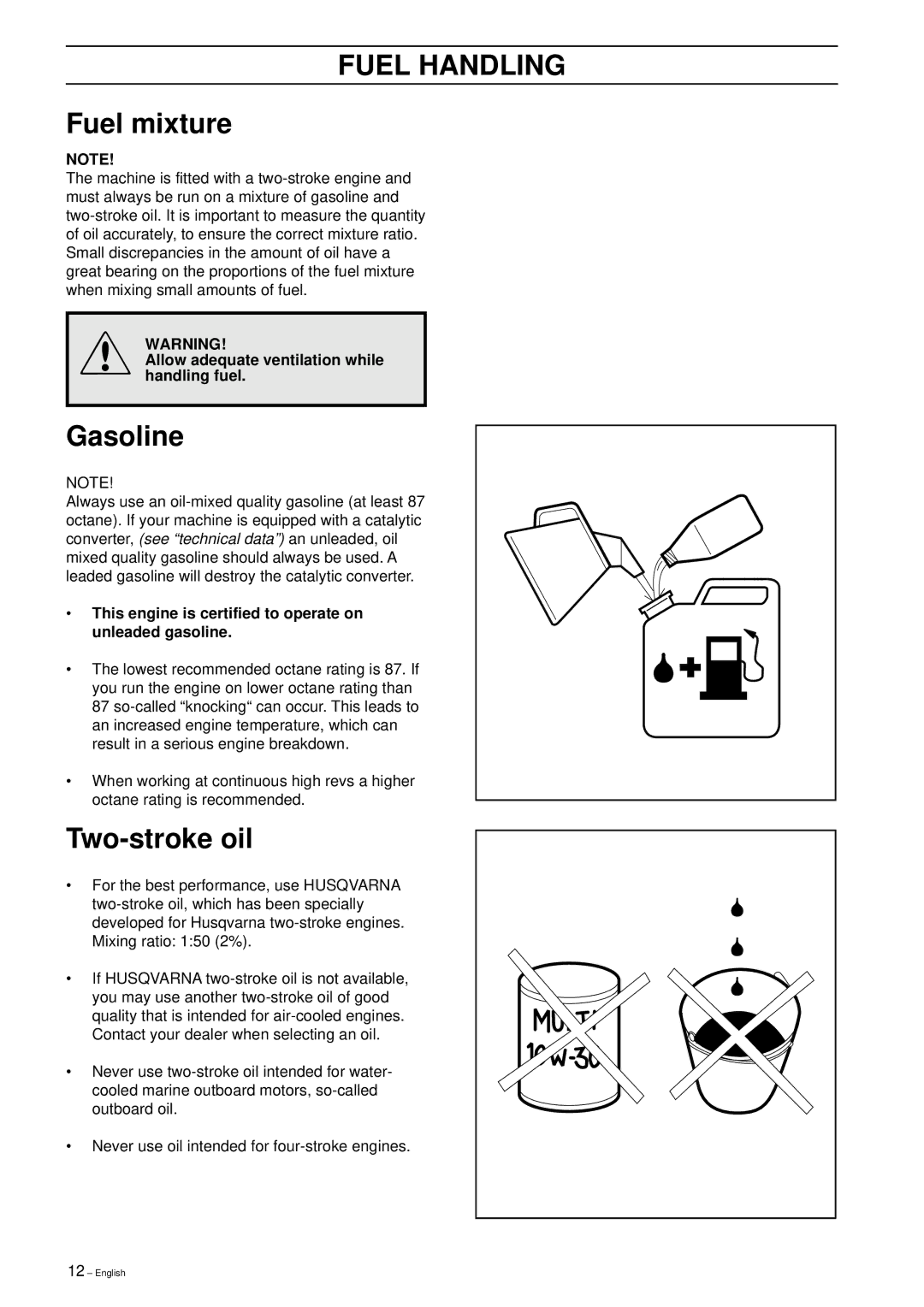 Husqvarna 225B X-Series manual Fuel Handling, Fuel mixture, Gasoline, Two-stroke oil 