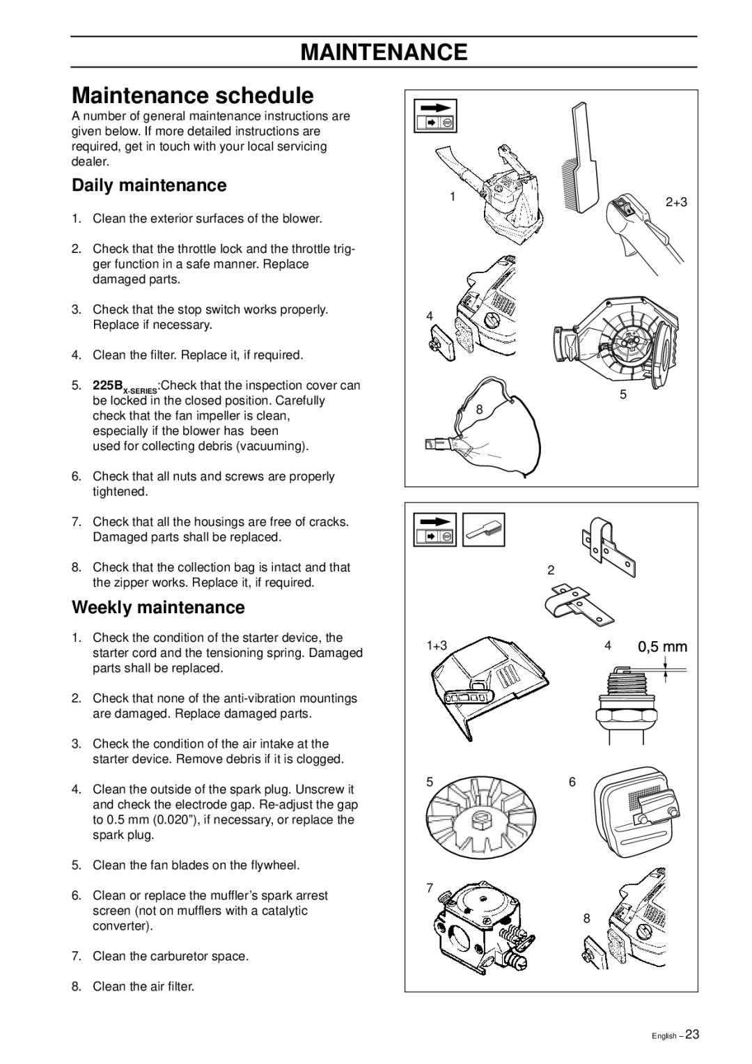 Husqvarna 225B X-Series manual Maintenance schedule, Daily maintenance, Weekly maintenance 