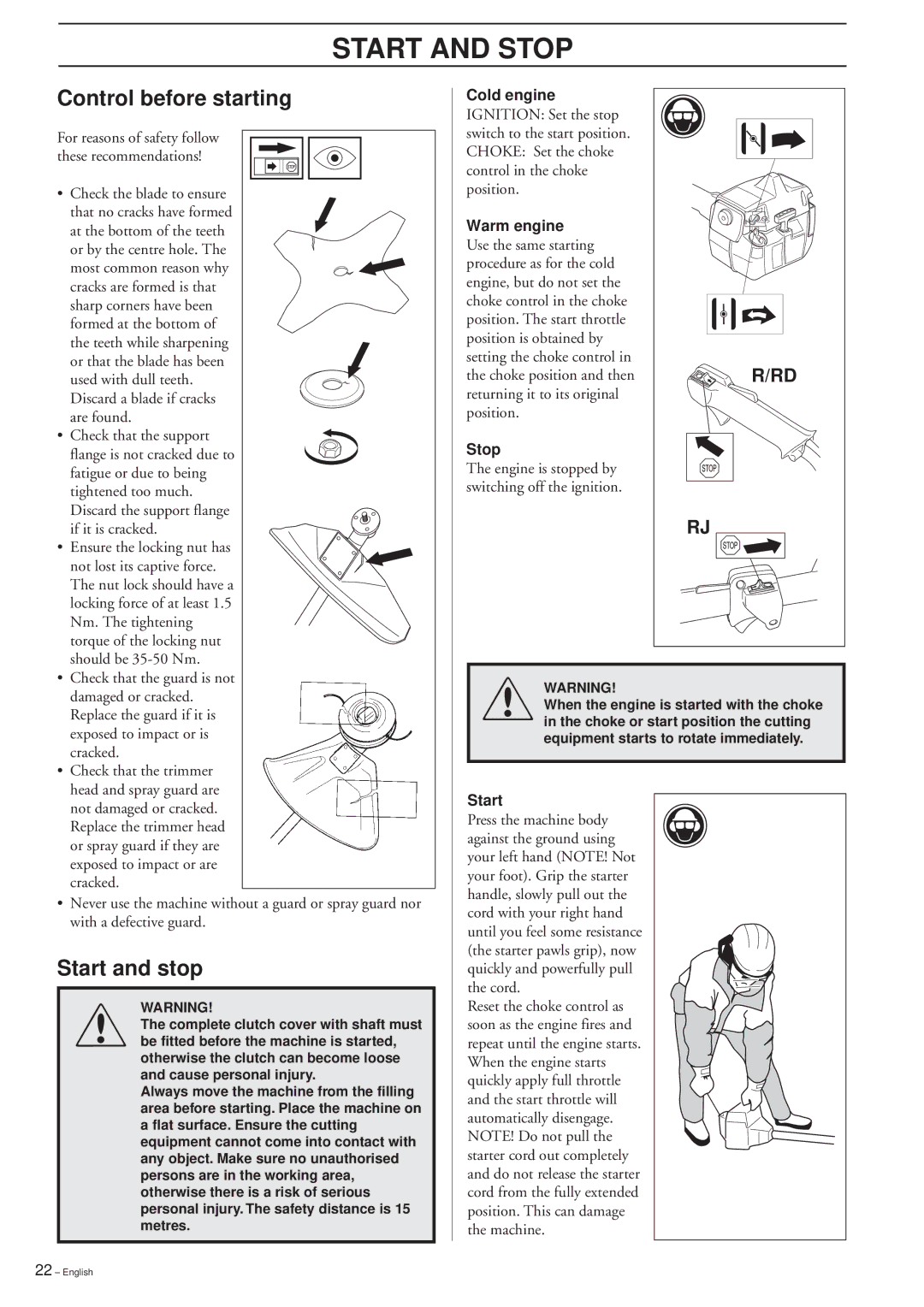 Husqvarna 232R, 235R, 235FR, 225R, 225RD, 225RJ, 232R, 232RD, 235R Start and Stop, Control before starting, Start and stop 
