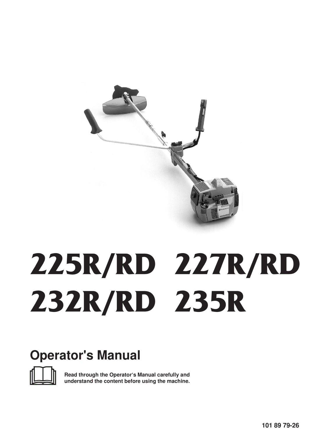 Husqvarna 225R, 225RD, 227R, 227RD, 232R, 232RD, 235R manual 225R/RD 227R/RD 232R/RD 235R, 101 89 