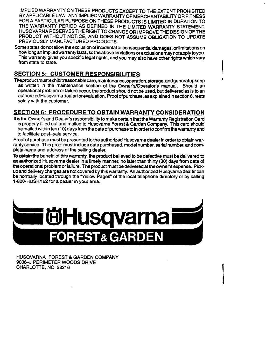 Husqvarna 23 COMPACT manual Customer Responsibilities 
