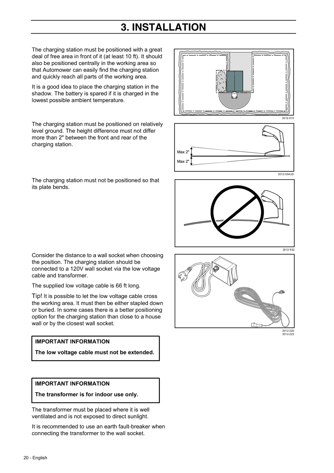 Husqvarna 230 ACX/220 AC manual Low voltage cable must not be extended, Transformer is for indoor use only 