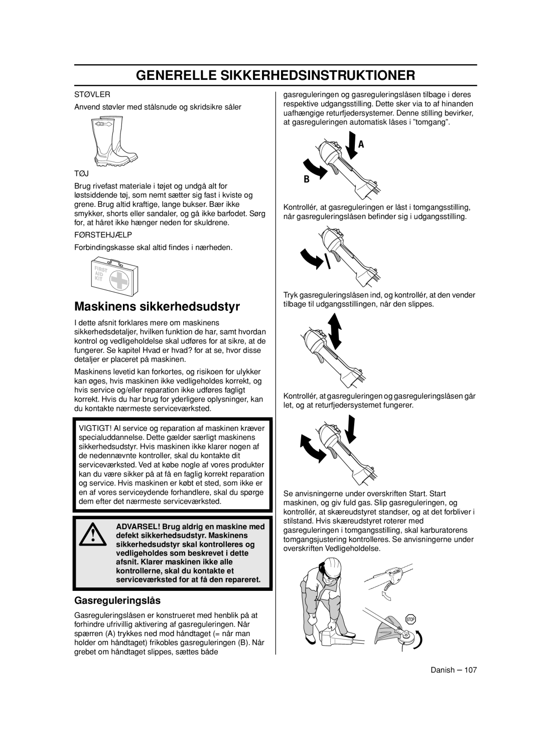 Husqvarna 233RJ manual Maskinens sikkerhedsudstyr, Gasreguleringslås, Støvler, Tøj, Førstehjælp 