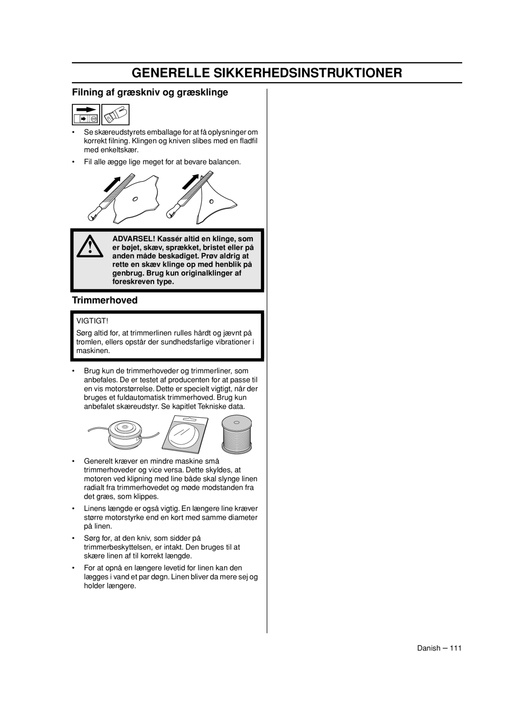 Husqvarna 233RJ manual Filning af græskniv og græsklinge, Trimmerhoved 