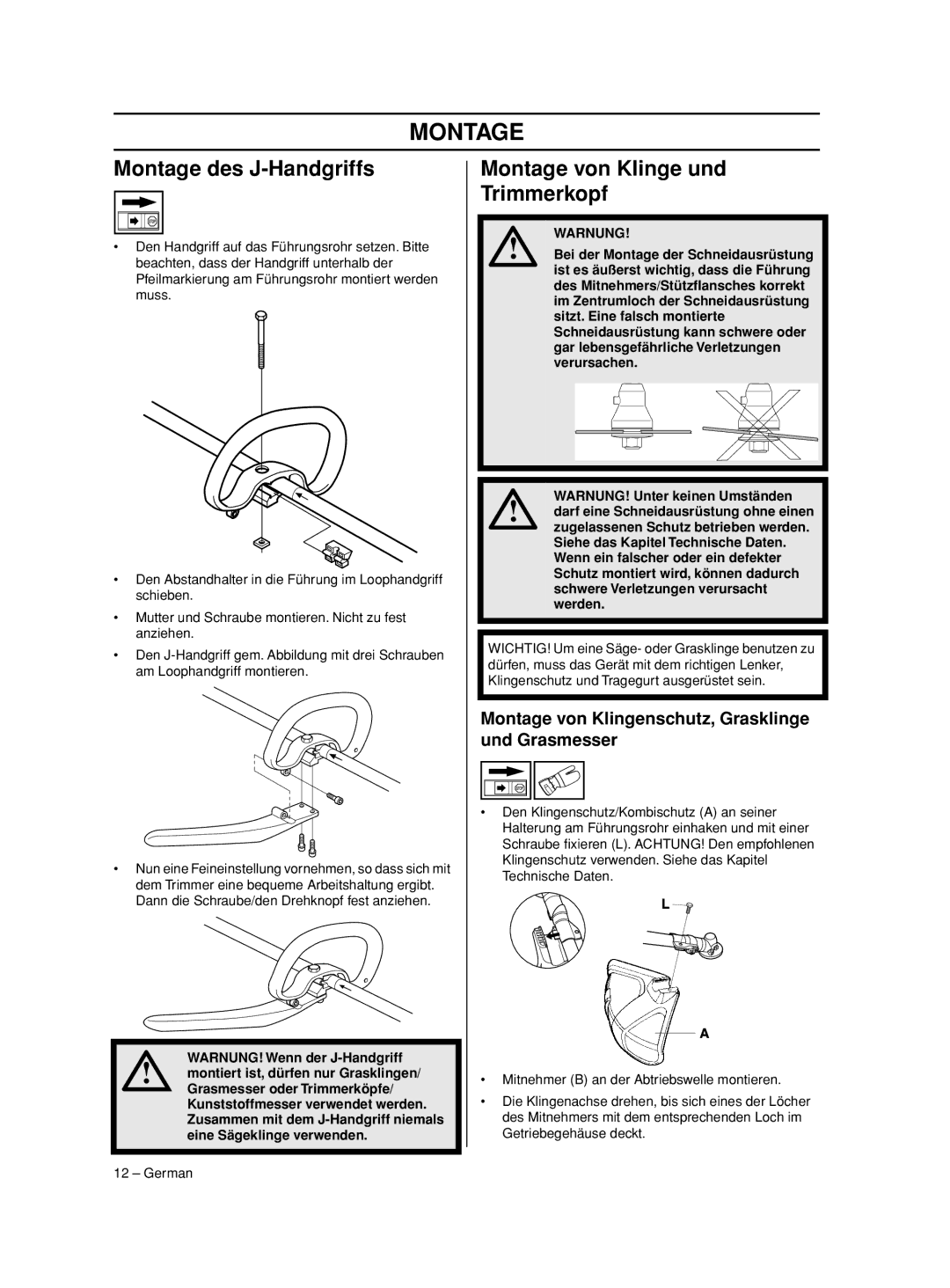 Husqvarna 233RJ manual Montage des J-Handgriffs, Montage von Klinge und Trimmerkopf 