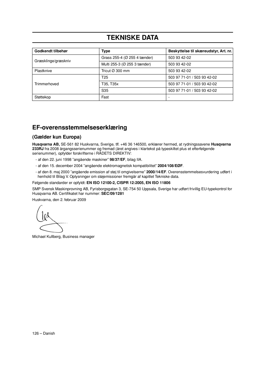 Husqvarna 233RJ manual EF-overensstemmelseserklæring, Gælder kun Europa 