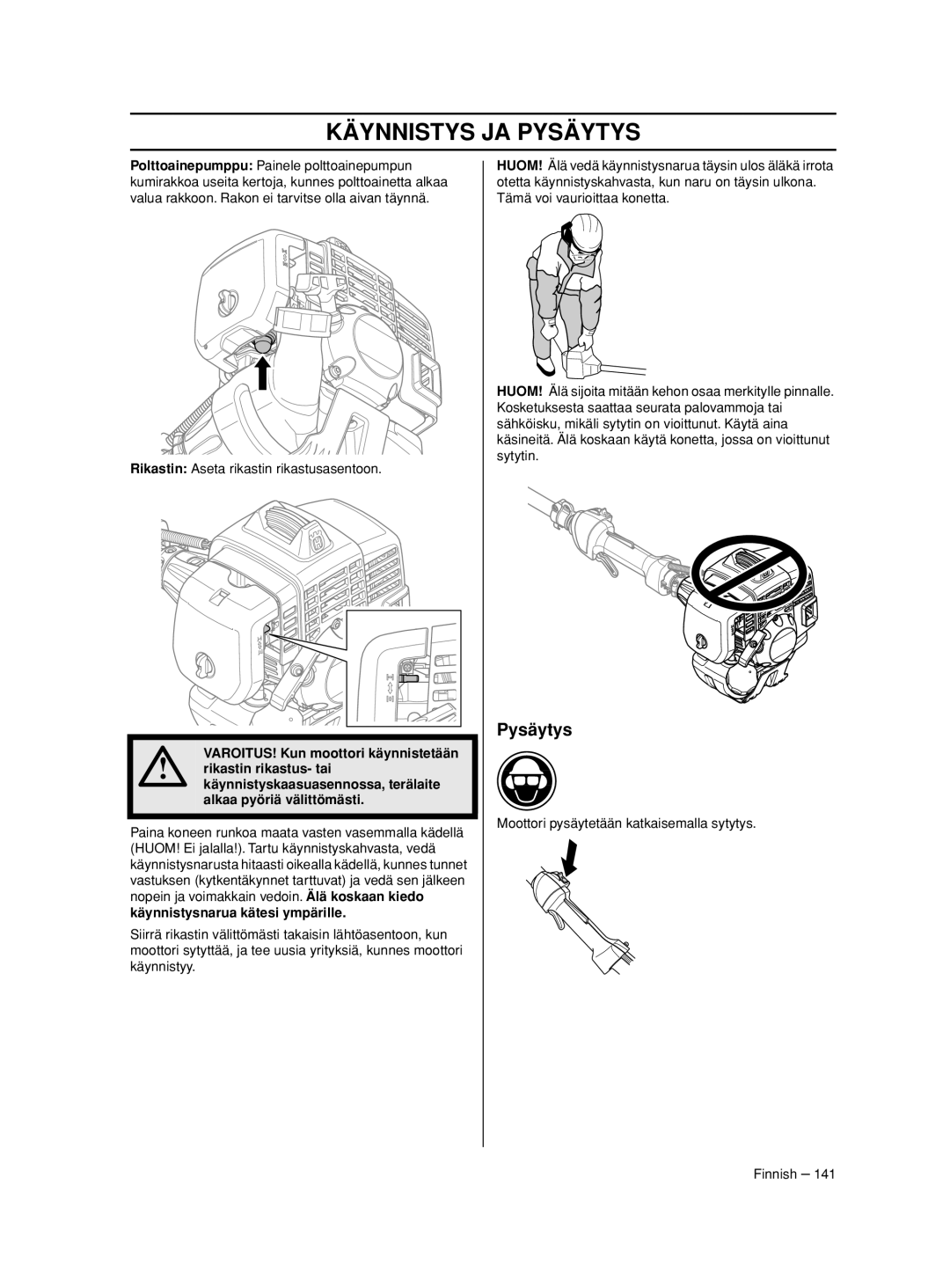 Husqvarna 233RJ manual Pysäytys 