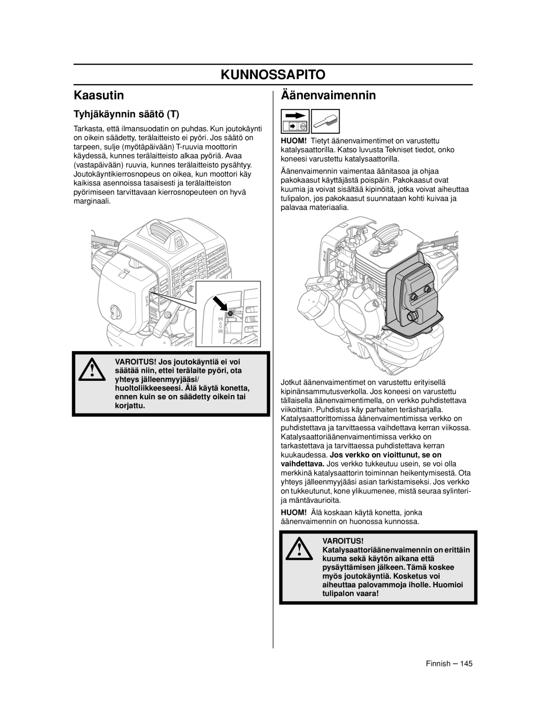 Husqvarna 233RJ manual Kunnossapito, Kaasutin, Äänenvaimennin, Tyhjäkäynnin säätö T 