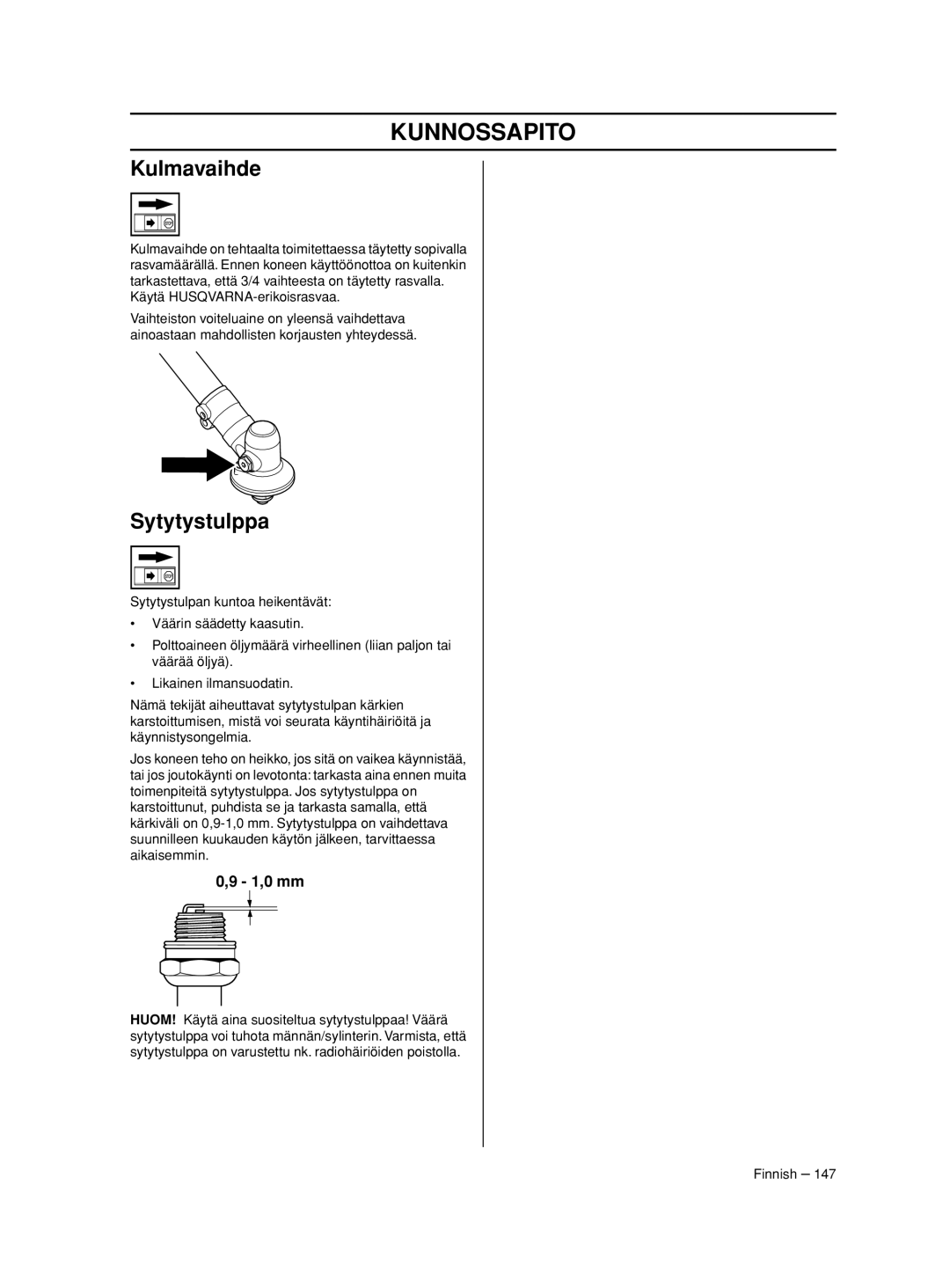 Husqvarna 233RJ manual Kulmavaihde, Sytytystulppa 