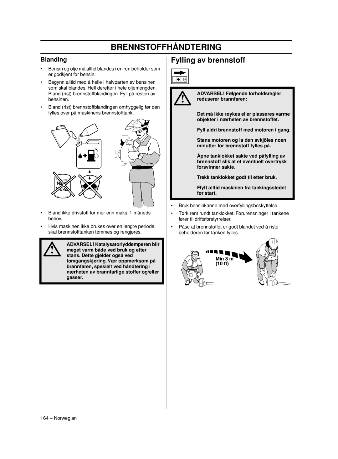 Husqvarna 233RJ manual Fylling av brennstoff, Blanding 