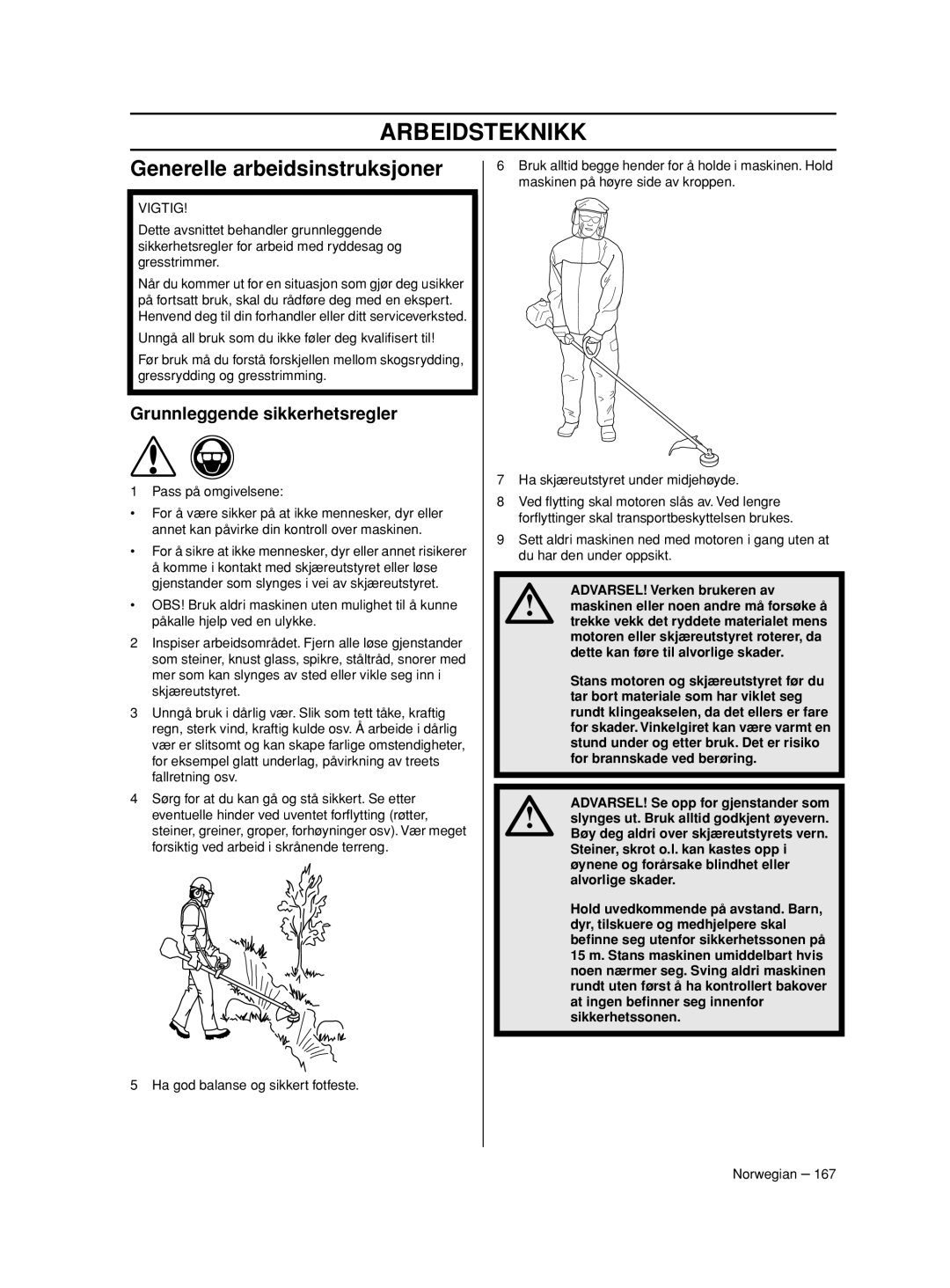 Husqvarna 233RJ manual Arbeidsteknikk, Generelle arbeidsinstruksjoner, Grunnleggende sikkerhetsregler 