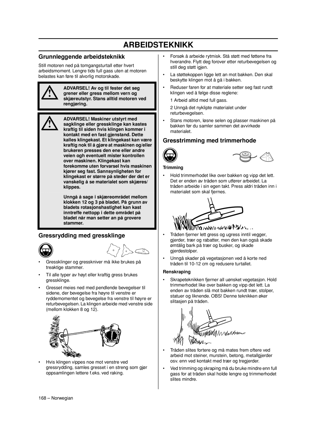 Husqvarna 233RJ manual Grunnleggende arbeidsteknikk, Gressrydding med gressklinge, Gresstrimming med trimmerhode, Trimming 