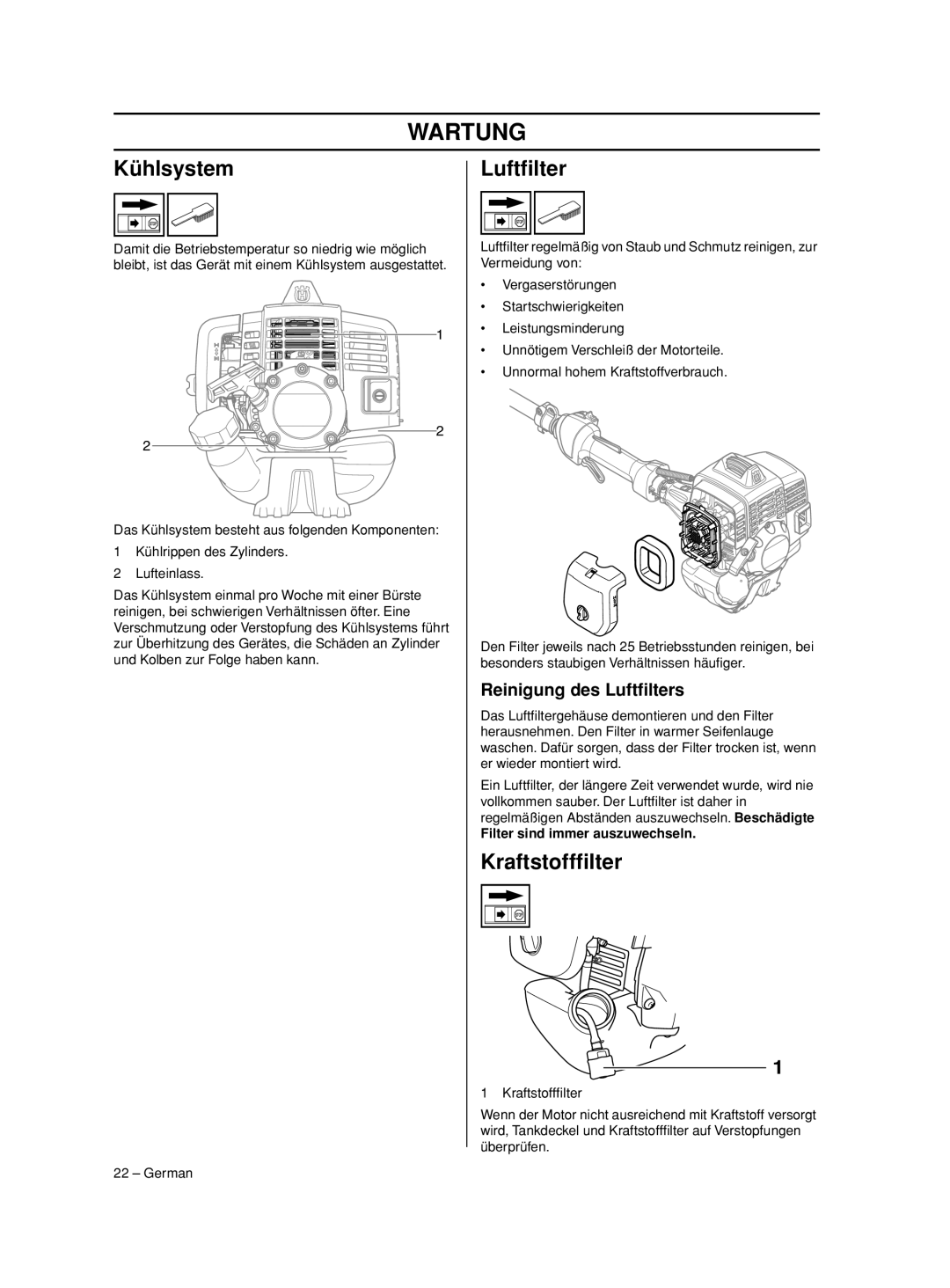 Husqvarna 233RJ manual Kühlsystem, Kraftstoffﬁlter, Reinigung des Luftﬁlters, Filter sind immer auszuwechseln 