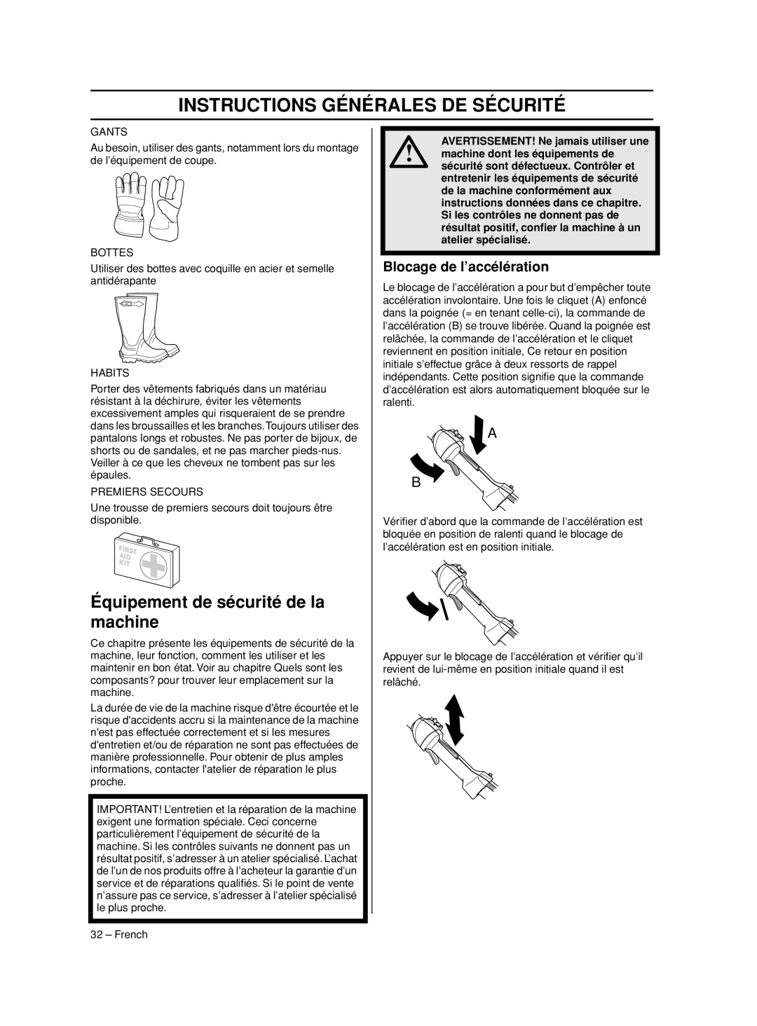 Husqvarna 233RJ manual Équipement de sécurité de la machine, Blocage de l’accélération 