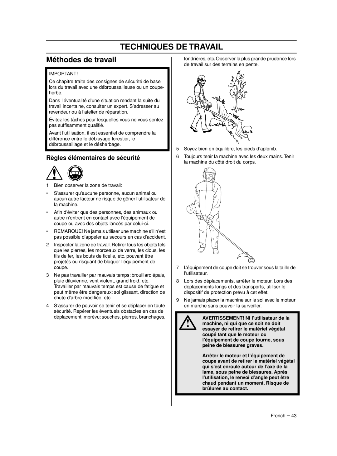 Husqvarna 233RJ manual Techniques DE Travail, Méthodes de travail, Règles élémentaires de sécurité 