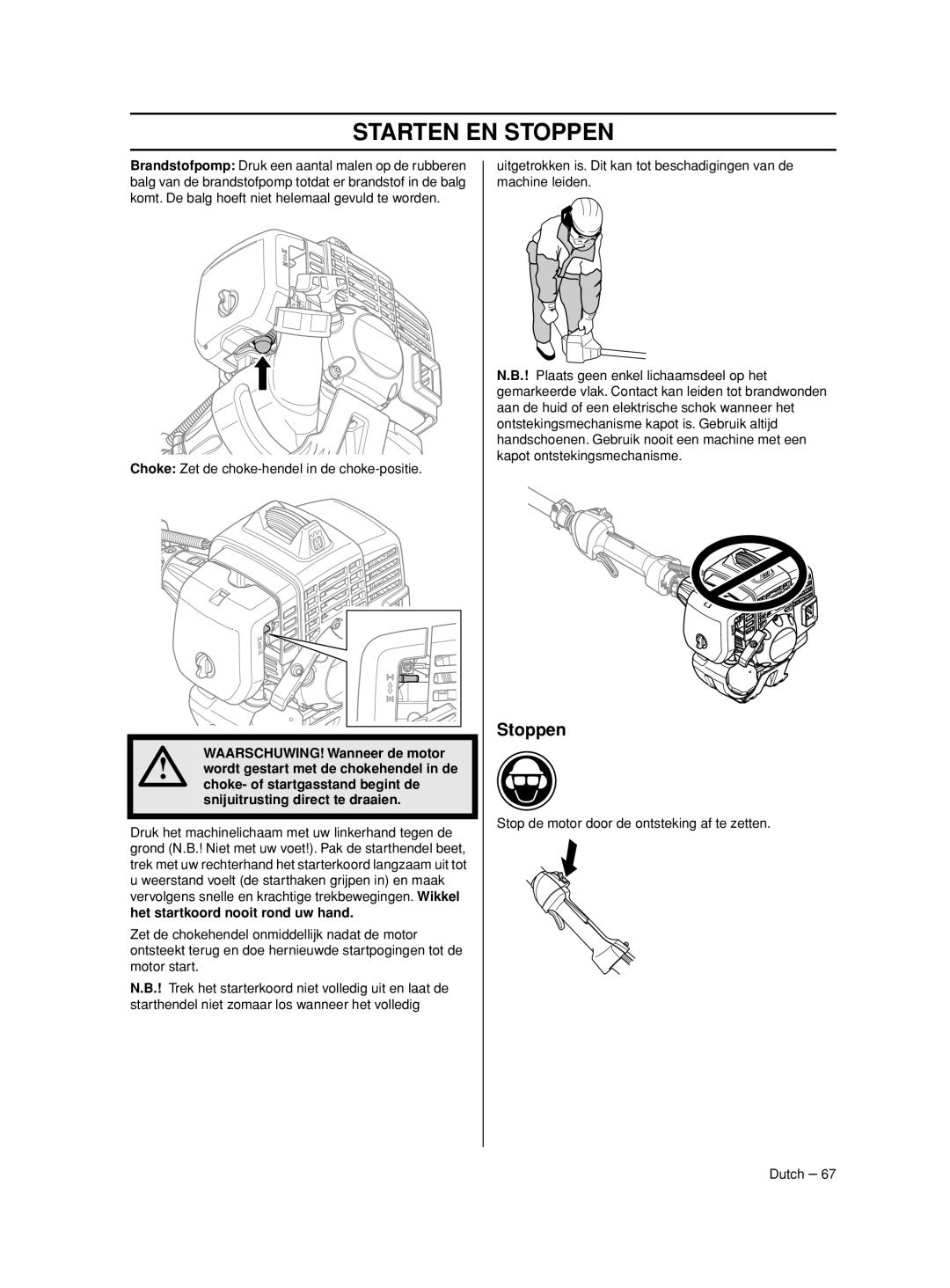 Husqvarna 233RJ manual Stoppen, Het startkoord nooit rond uw hand 