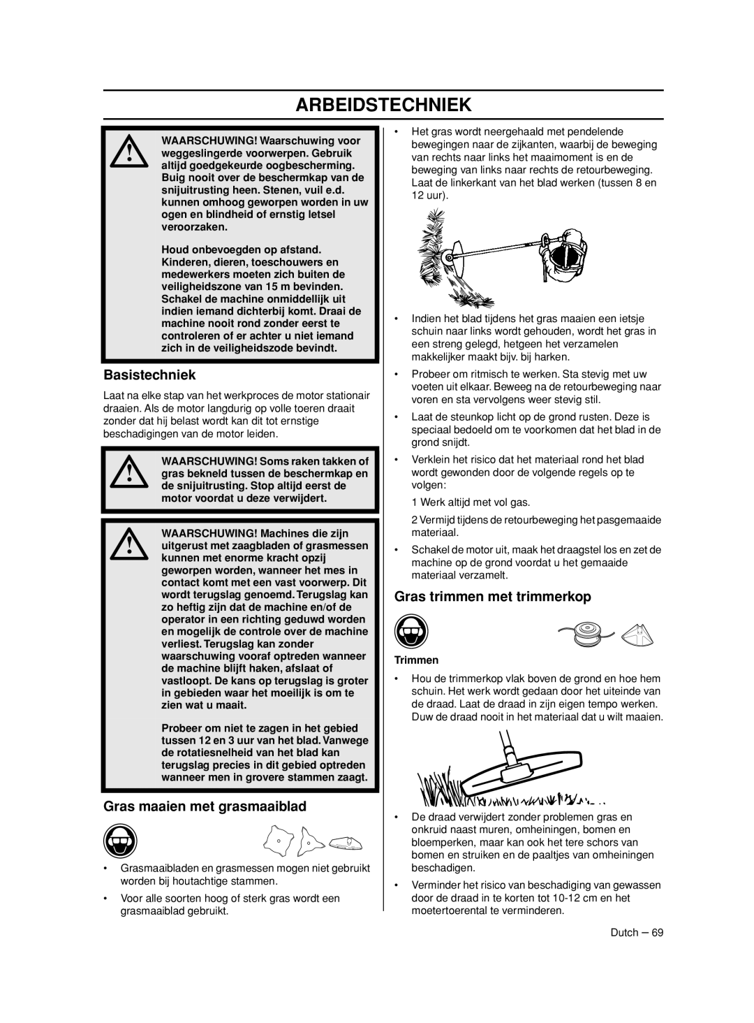 Husqvarna 233RJ manual Basistechniek, Gras maaien met grasmaaiblad, Gras trimmen met trimmerkop 