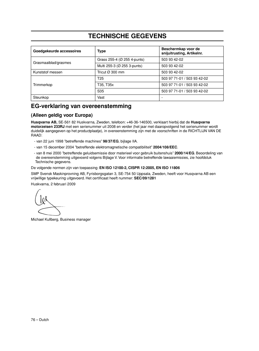 Husqvarna 233RJ manual EG-verklaring van overeenstemming, Alleen geldig voor Europa 