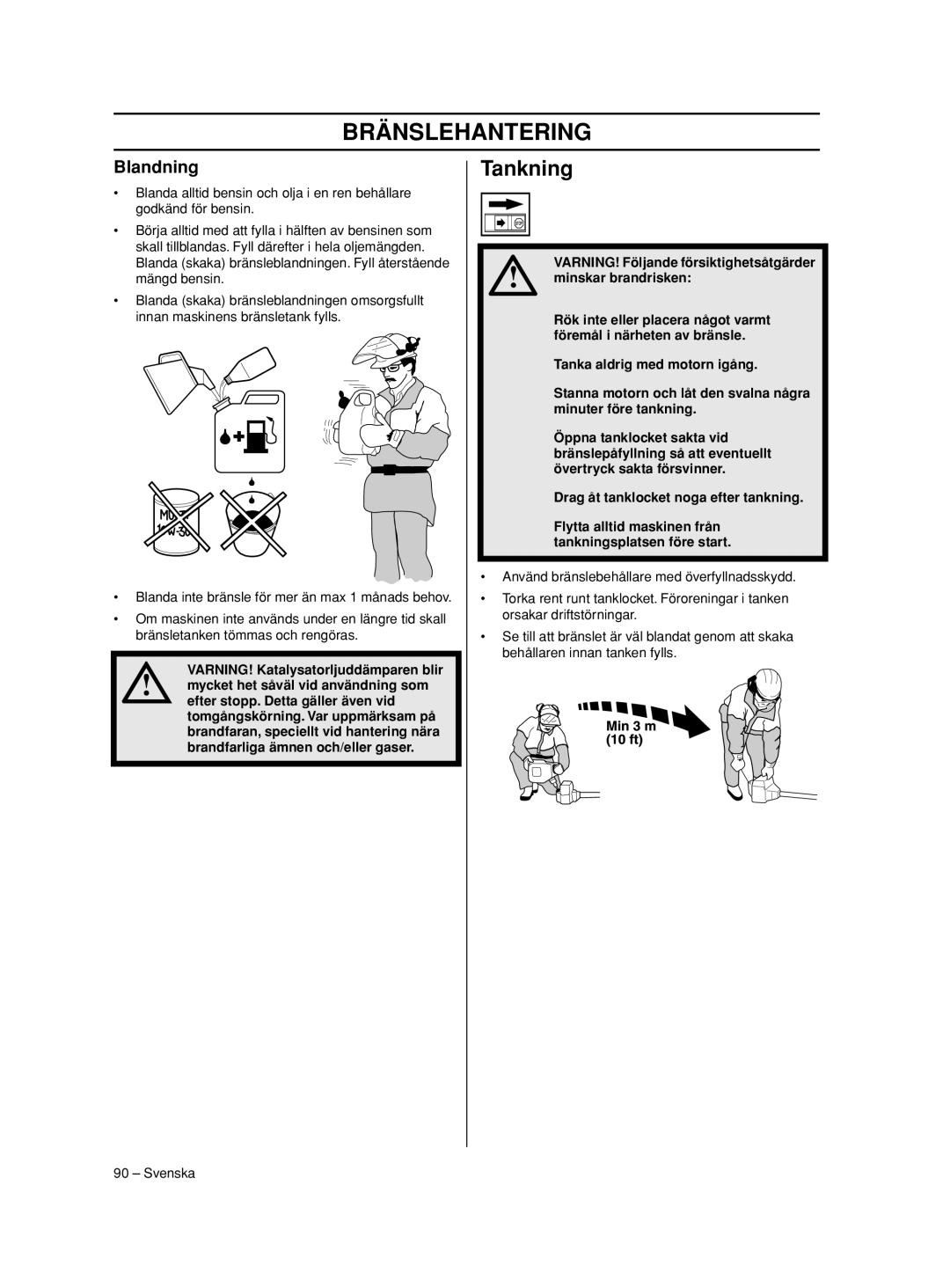 Husqvarna 233RJ manual Tankning, Blandning 