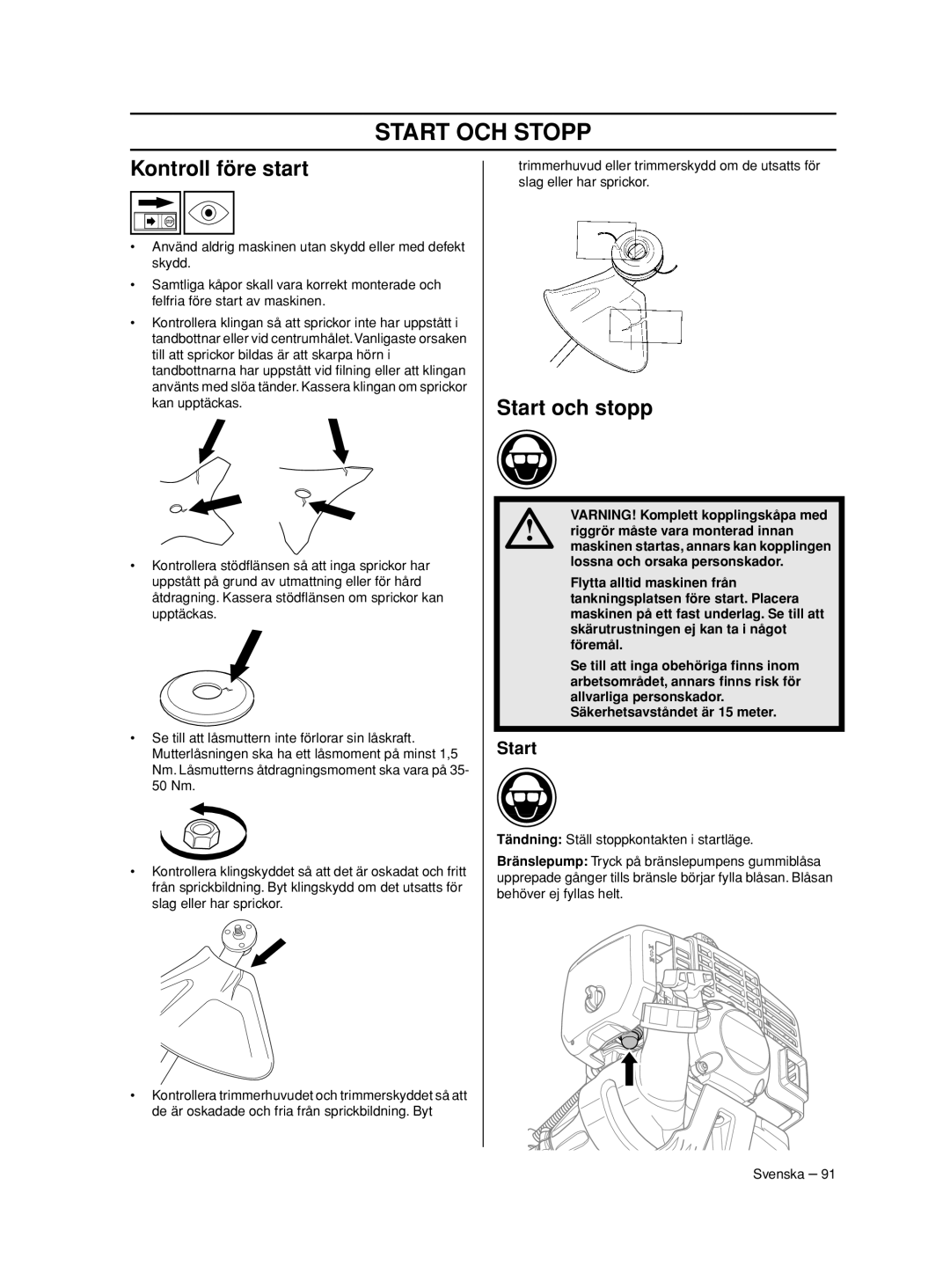 Husqvarna 233RJ manual Start OCH Stopp, Kontroll före start, Start och stopp 