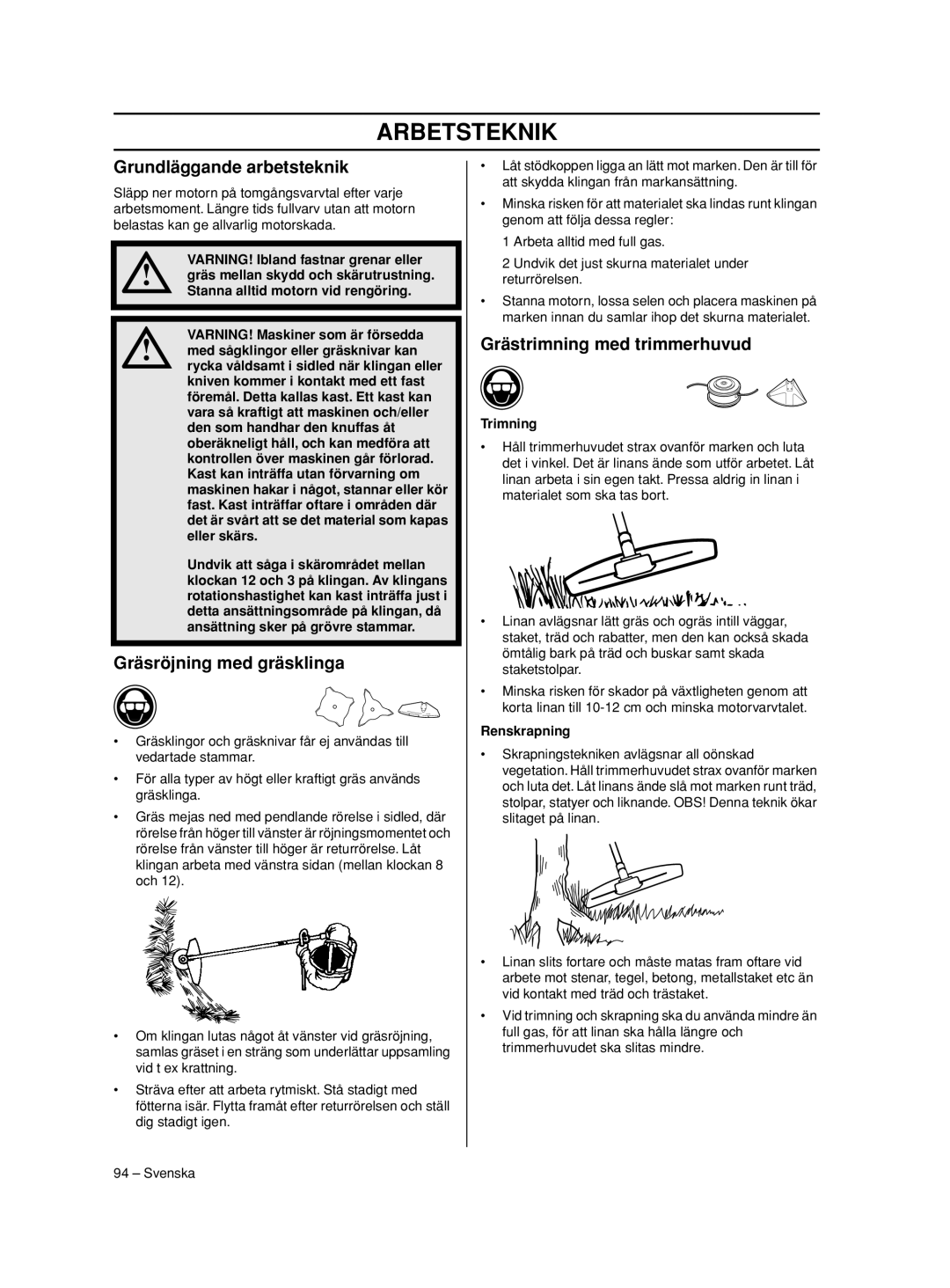 Husqvarna 233RJ manual Grundläggande arbetsteknik, Gräsröjning med gräsklinga, Grästrimning med trimmerhuvud, Trimning 