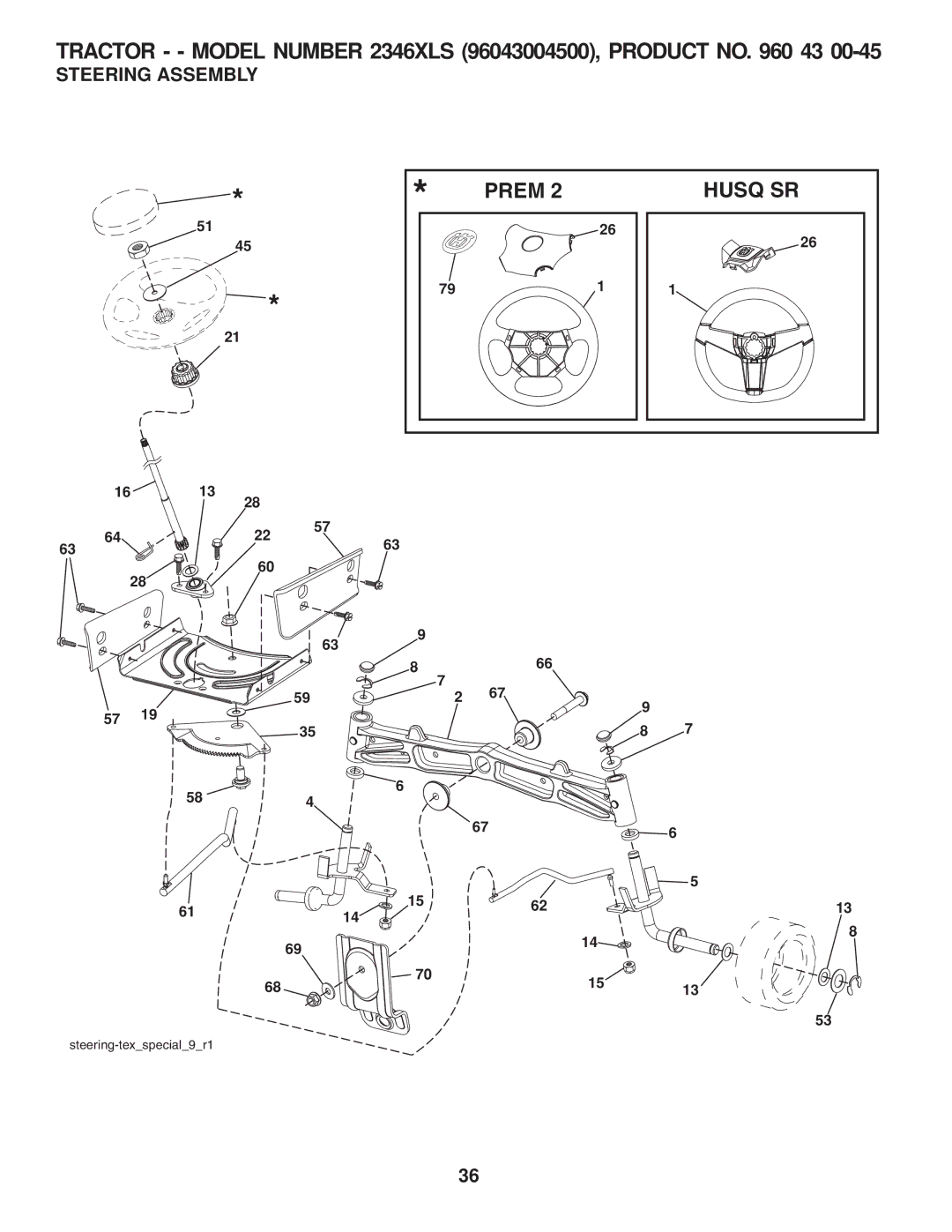 Husqvarna 2346 XLS manual Prem Husq SR, Steering Assembly 